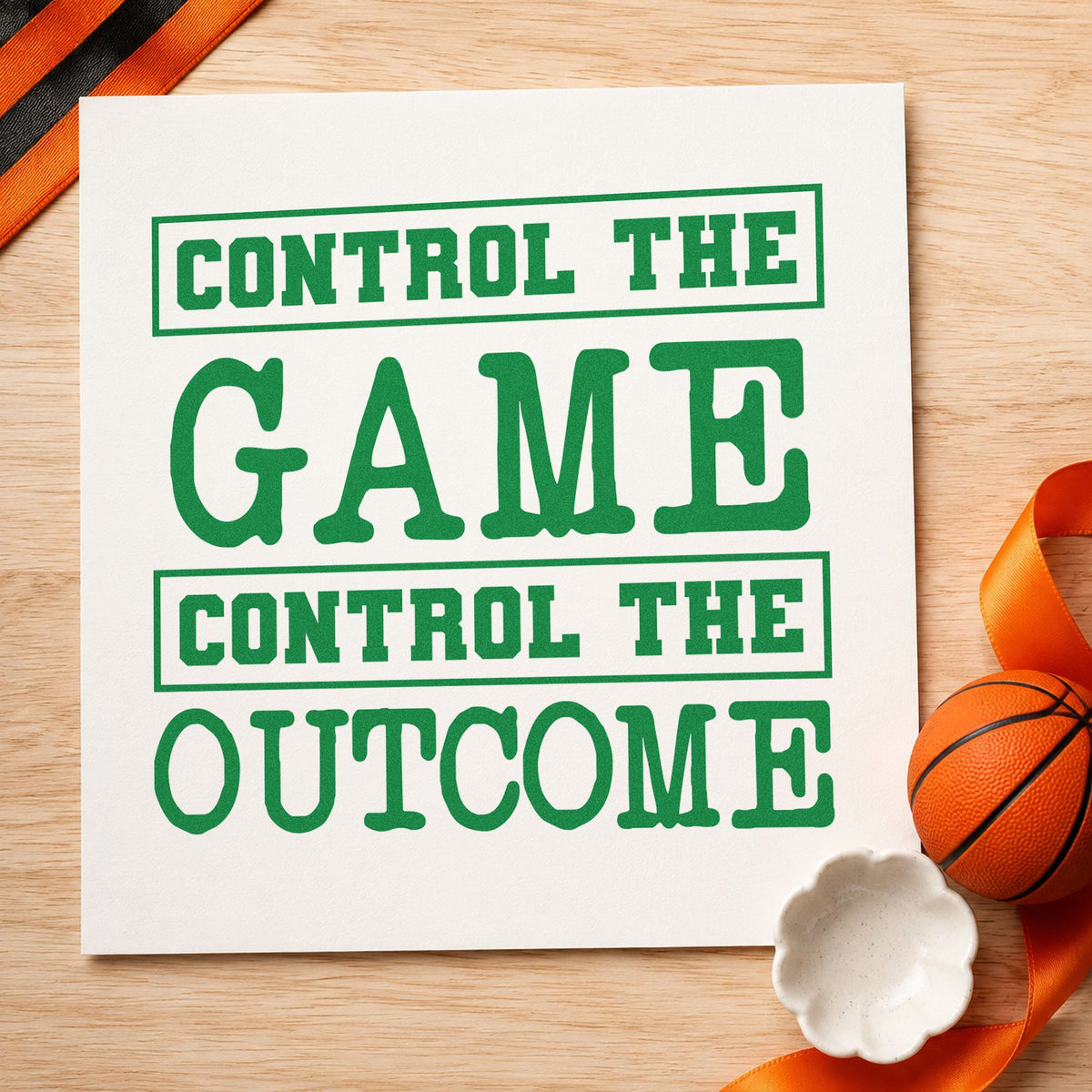 Control Game Control Outcome craft stamp in green ink on cardstock, an easy option for clinic album page.