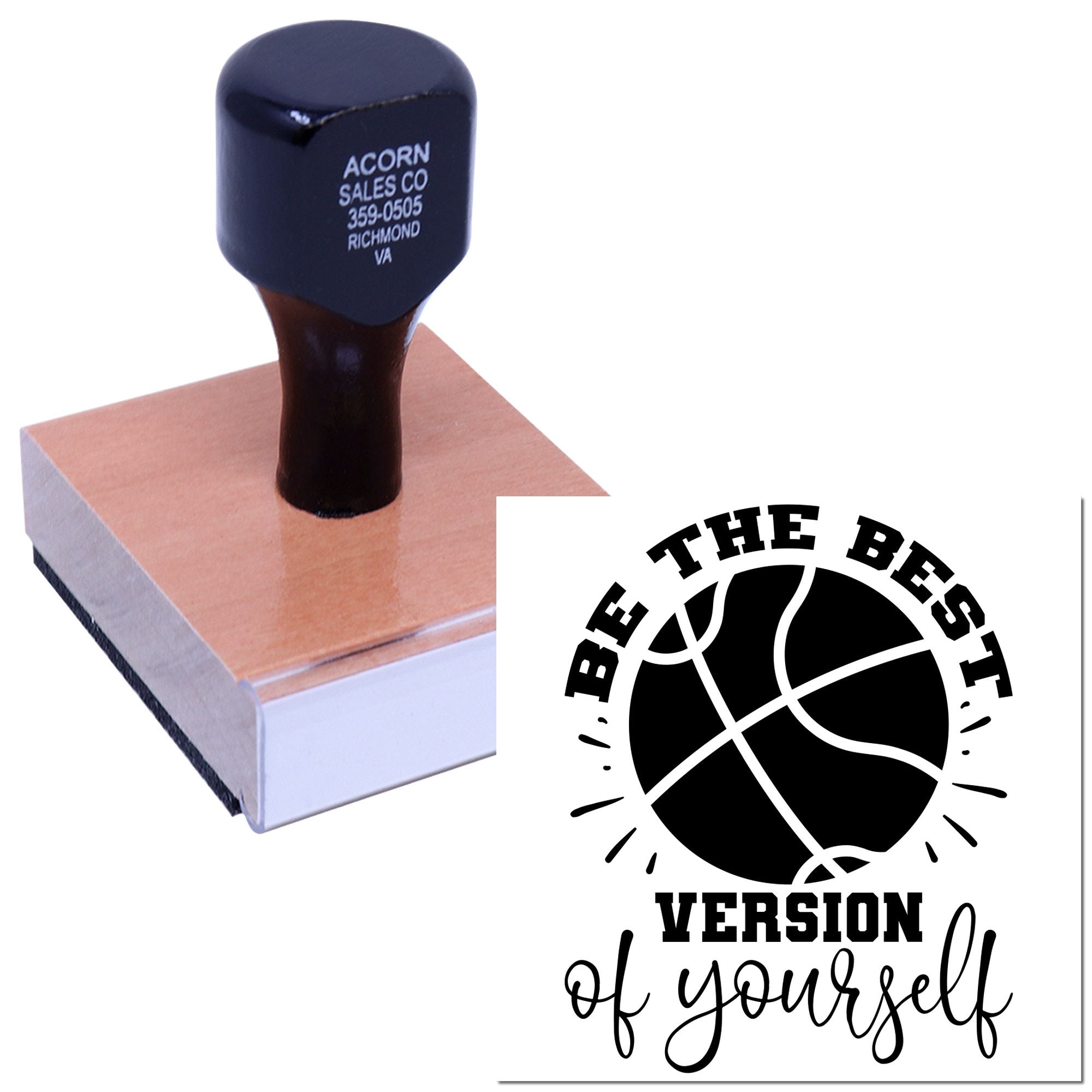 Custom rubber stamp with Be the Best Version of Yourself design on a wooden stamp block.