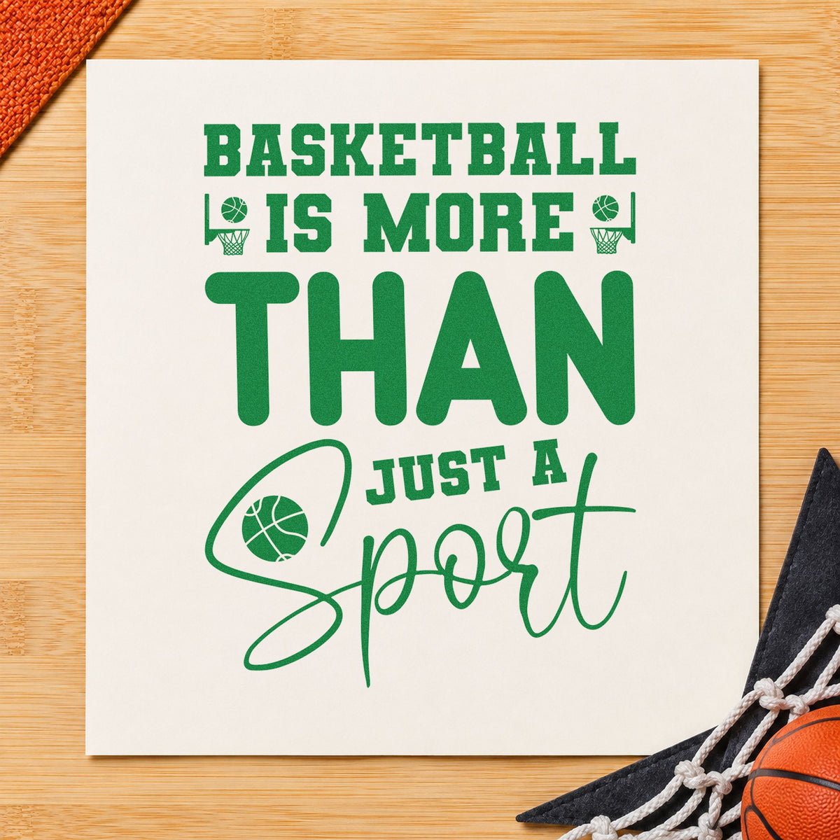 Basketball More Than Sport craft stamp in green ink on cardstock, an easy option for league album page.