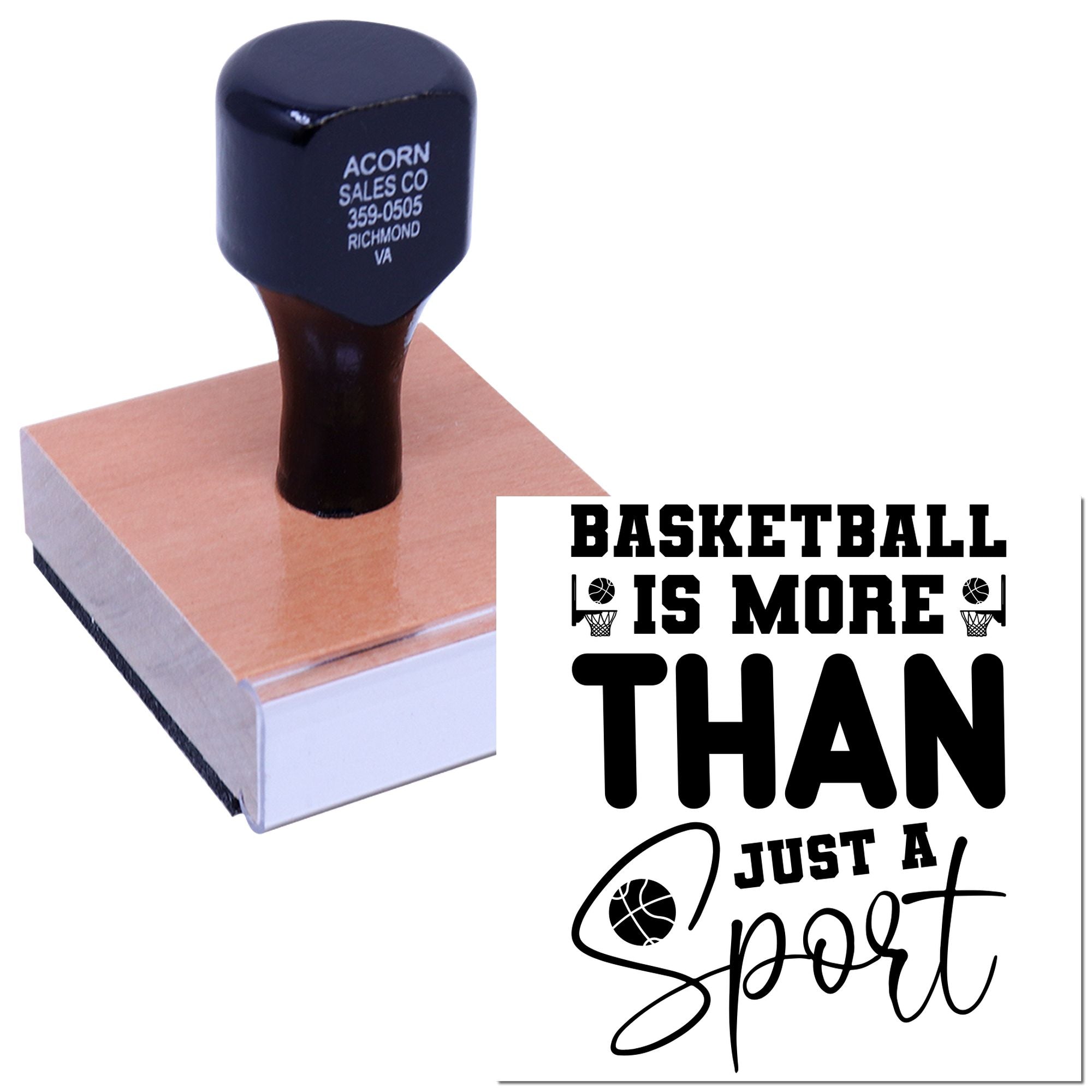 Basketball rubber stamp with motivational quote, "Basketball is more than just a sport," for team, school, and fan projects.