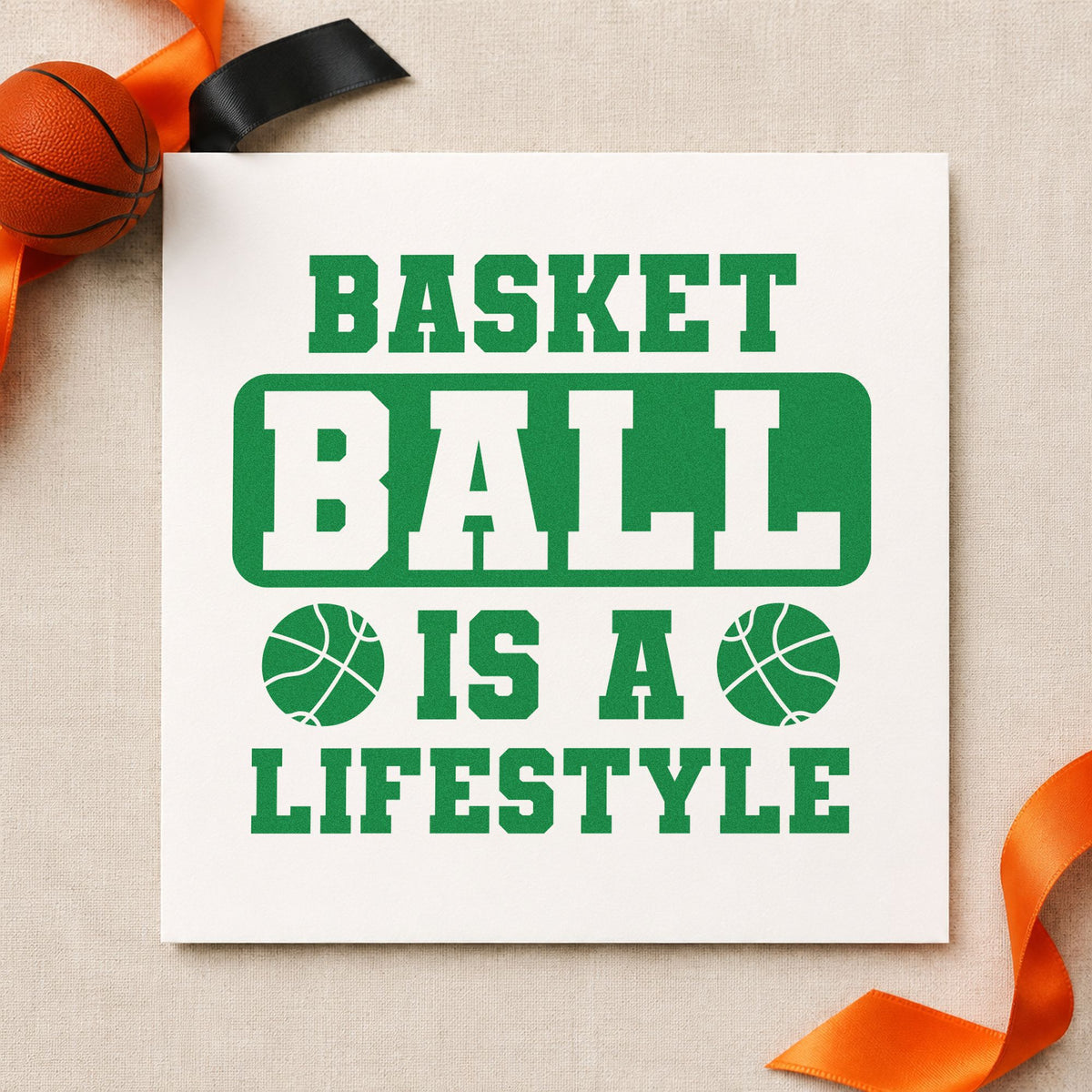 Basketball Is A Lifestyle craft stamp in green ink on cardstock, an easy option for court album page.