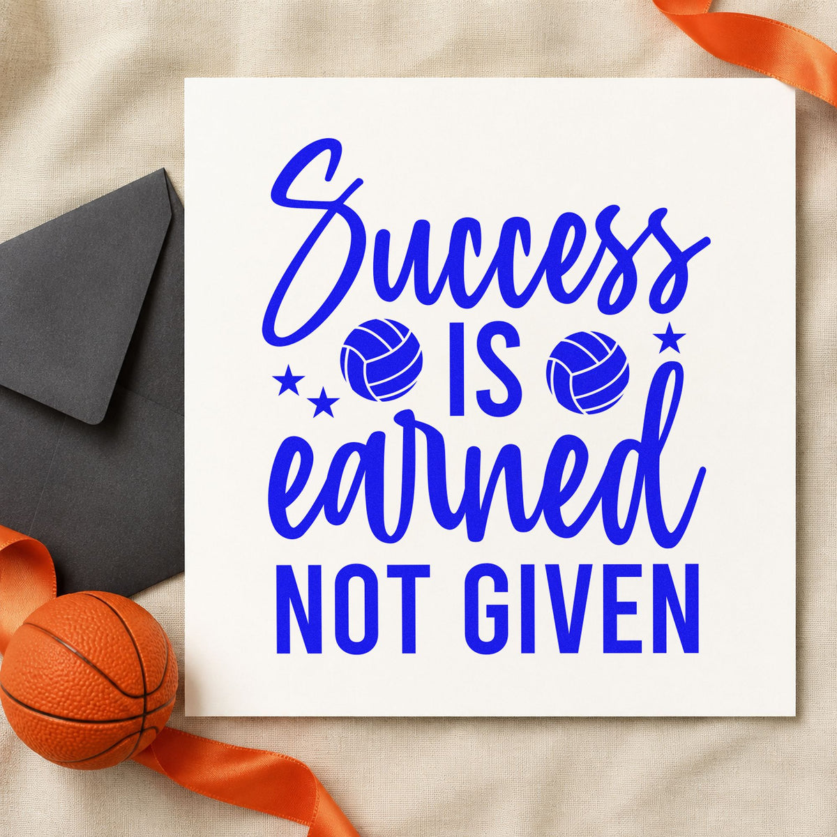 Success Earned Not Given craft stamp imprinted in blue ink on paper, a design suited to framed beach shed.
