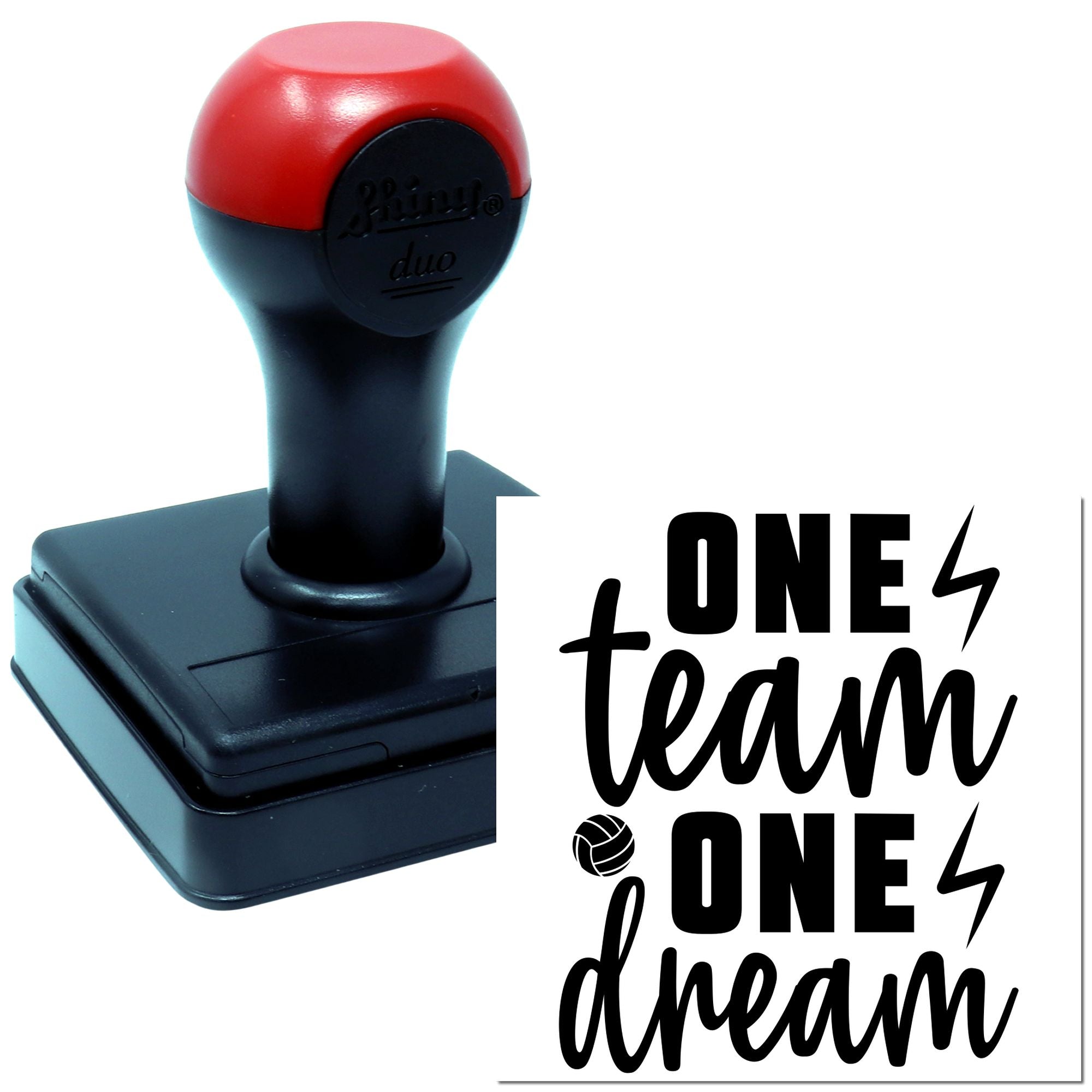 Custom self-inking rubber stamp for volleyball teams with One Team One Dream slogan.