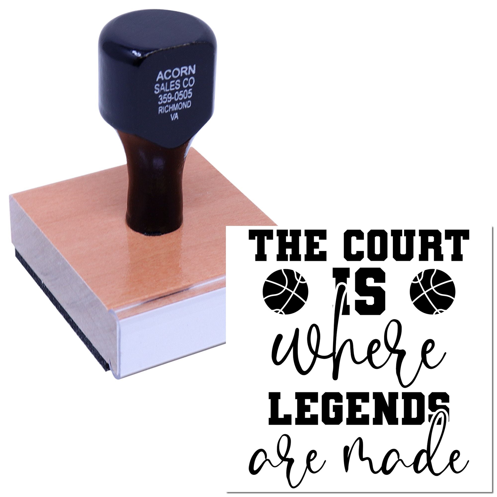 Custom basketball rubber stamp with The court is where legends are made quote for sports-themed branding and crafts.
