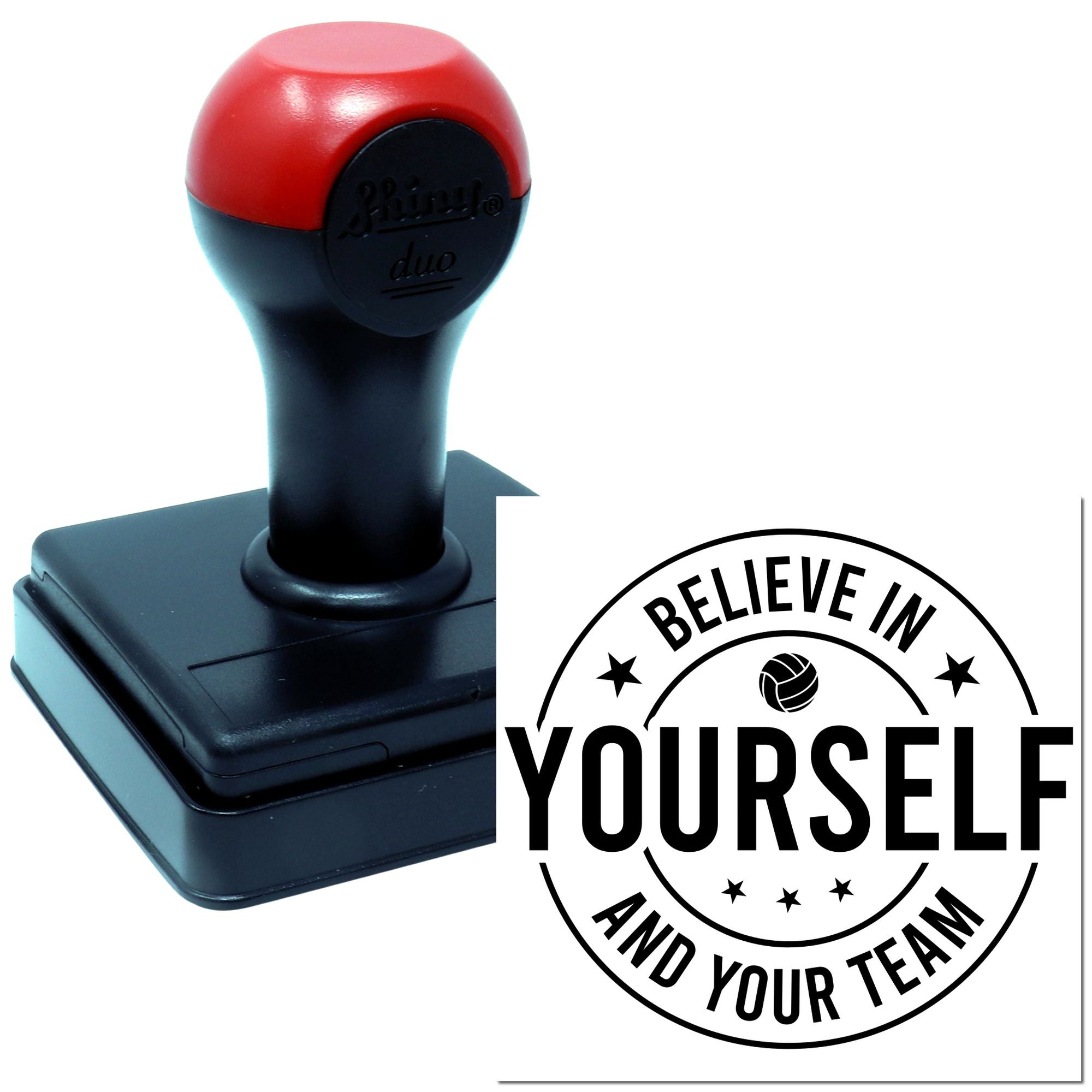 Self-inking rubber stamp with Believe in Yourself and Your Team motivational imprint for office and team use