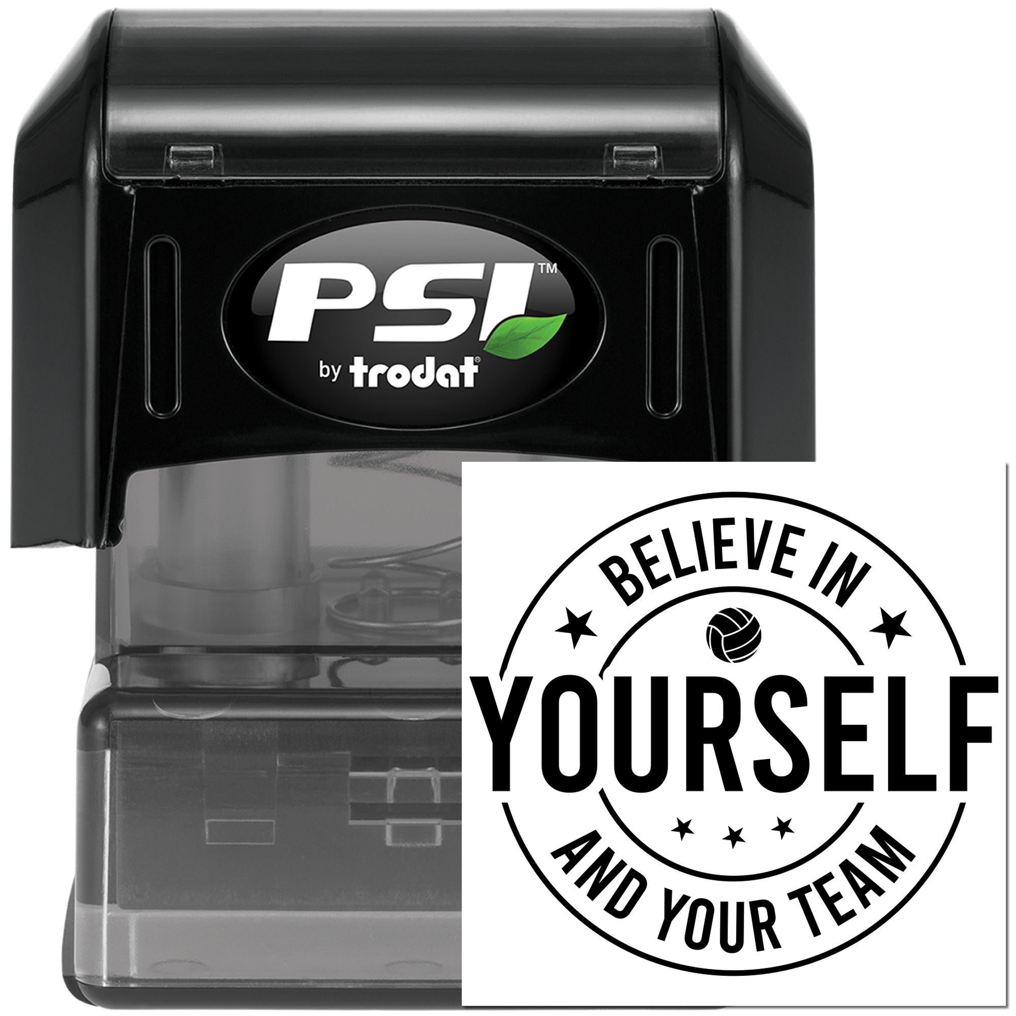 PSI by Trodat self-inking rubber stamp with custom motivational imprint: Believe in Yourself and Your Team