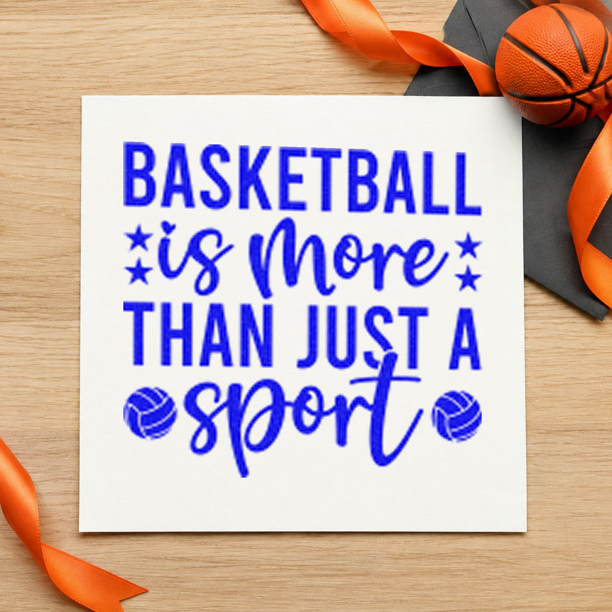 Basketball More Than Sport craft stamp in blue ink on cardstock, an easy option for court banner printing.