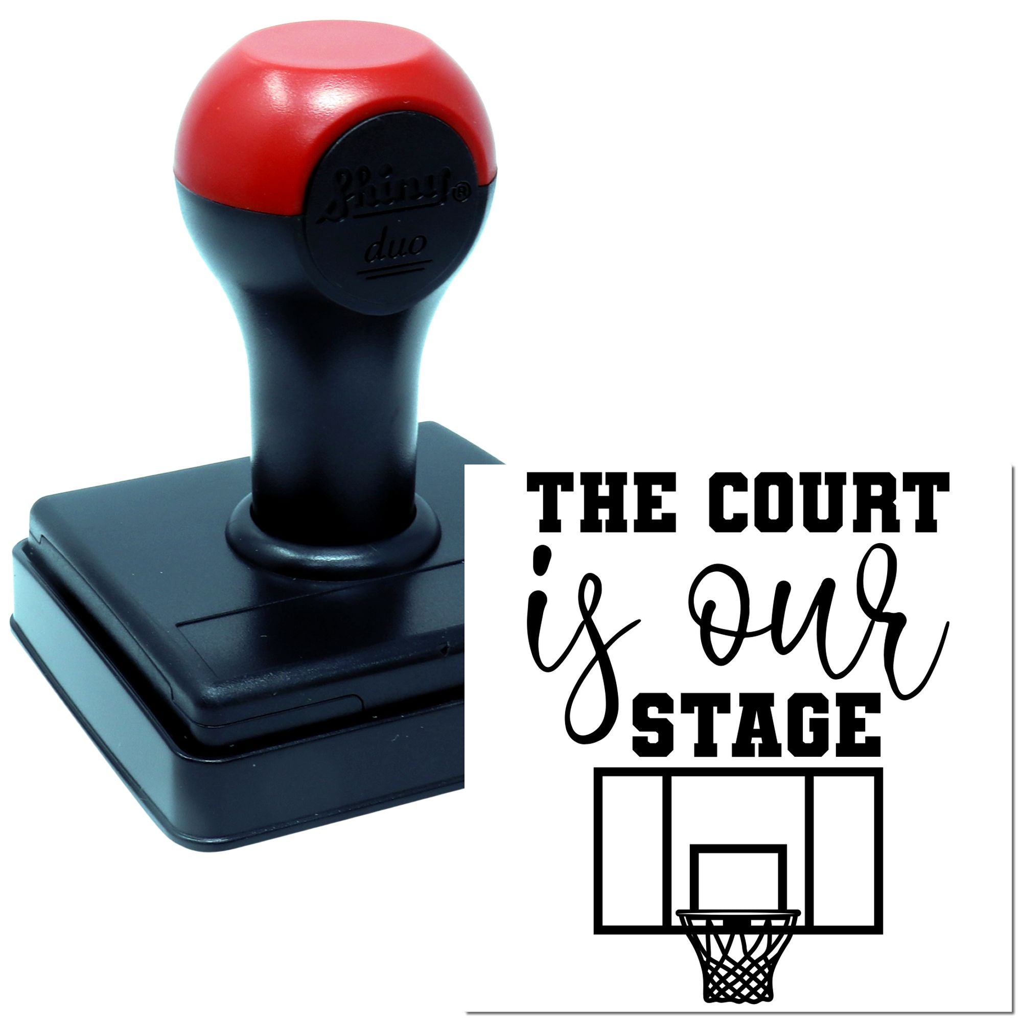 Self-inking custom rubber stamp with The Court Is Our Stage basketball design for coaches, teams, and sports crafts.