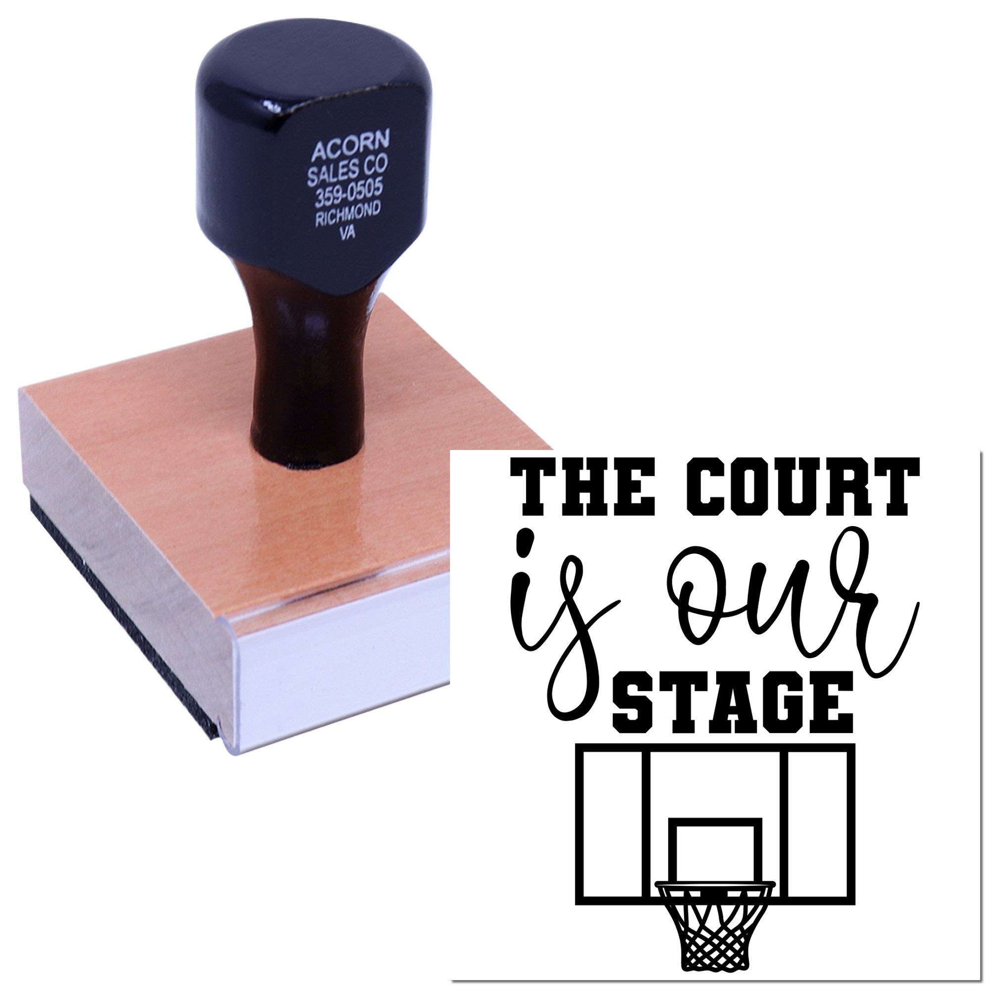 Basketball-themed custom rubber stamp with The Court Is Our Stage design for team branding, schools, and sports events.