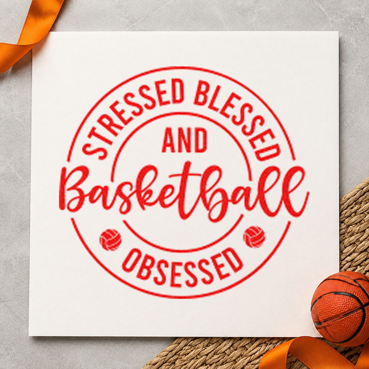 Stressed Blessed Basketball Obsessed Wood Handle Stamp in use 7
