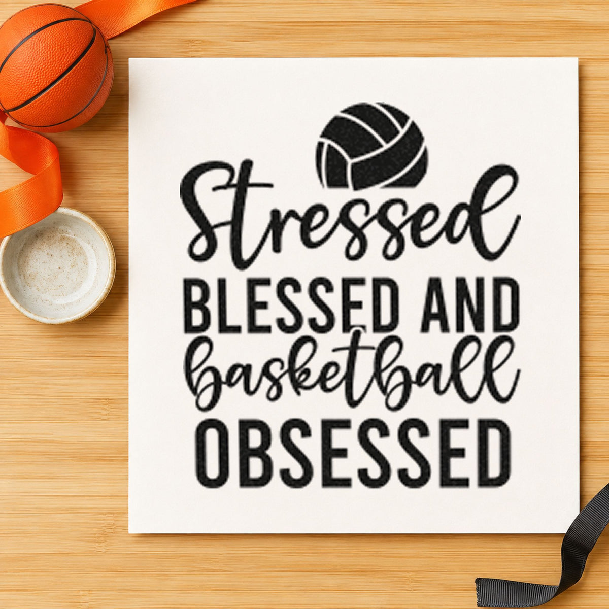 Stressed Blessed Basketball Obsessed Ball Pre-Inked Stamp – Slim in use 4