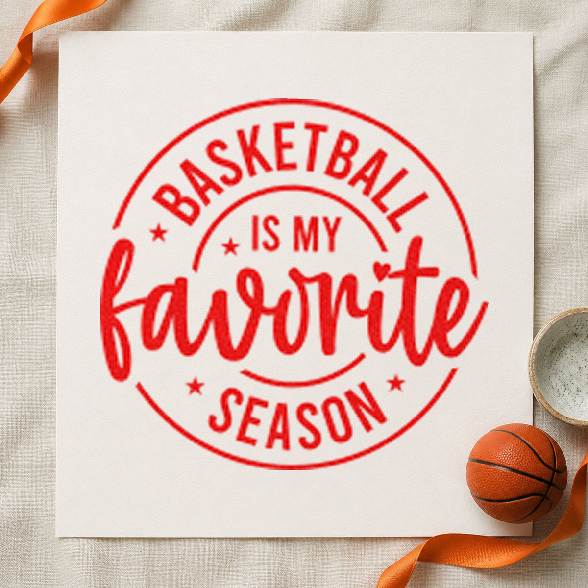 Basketball Favorite Season Badge rubber stamp shown in red ink, stamped for projects such as box stub labels.