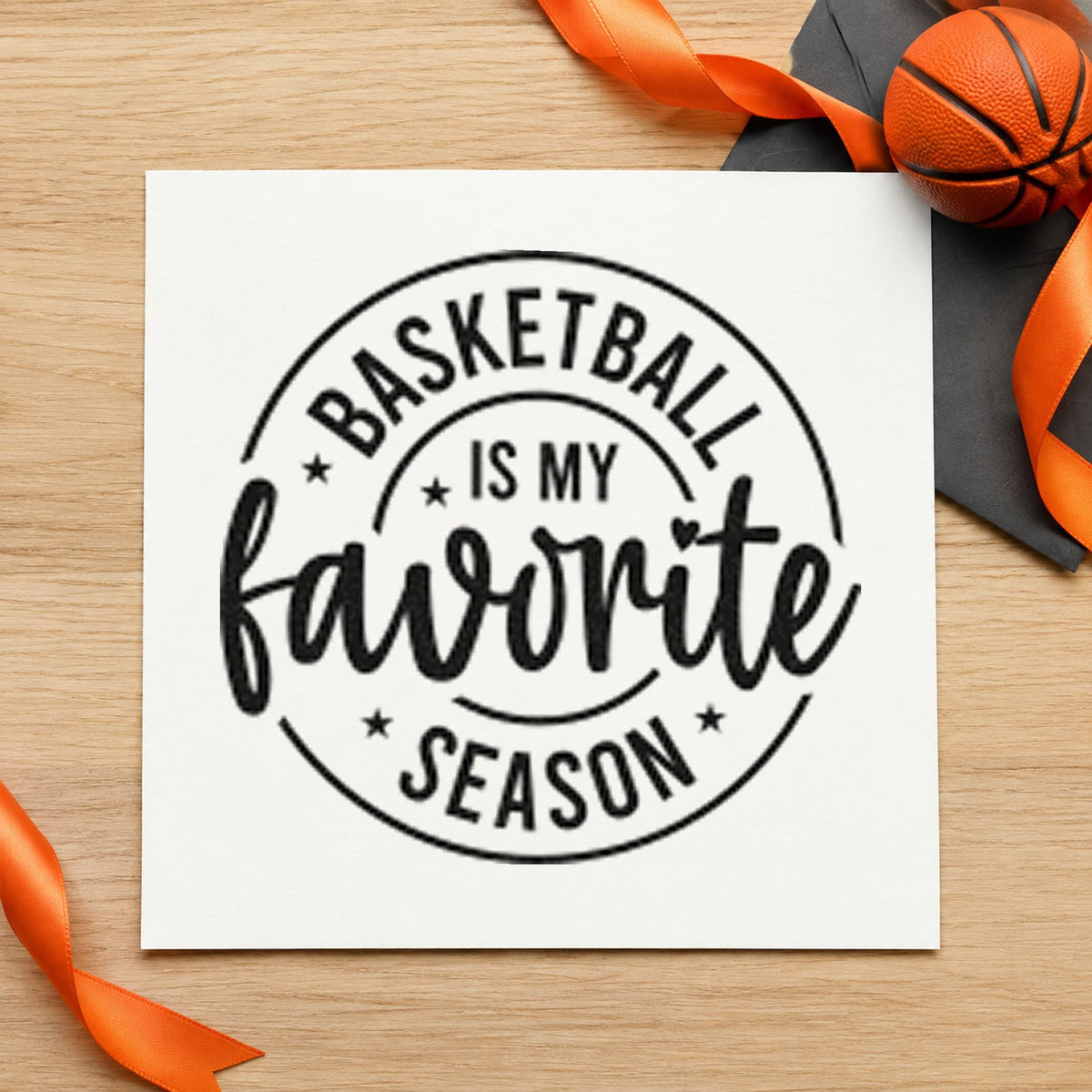 Basketball Favorite Season Badge rubber stamp printed in black ink, ready for star badge cards and similar paper crafts.