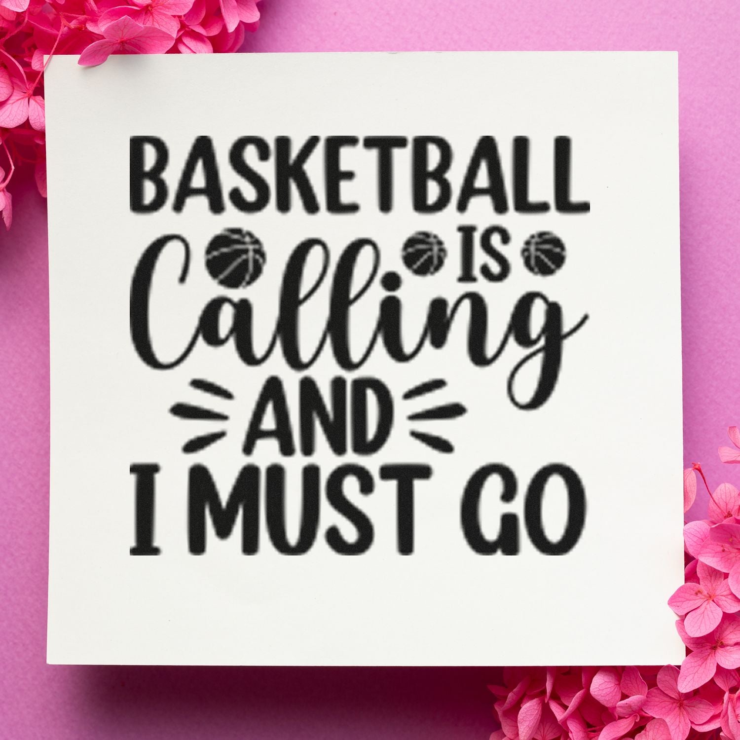 Basketball is Calling and I Must Go rubber stamp design for sports-themed cards, scrapbooking, and basketball lovers.