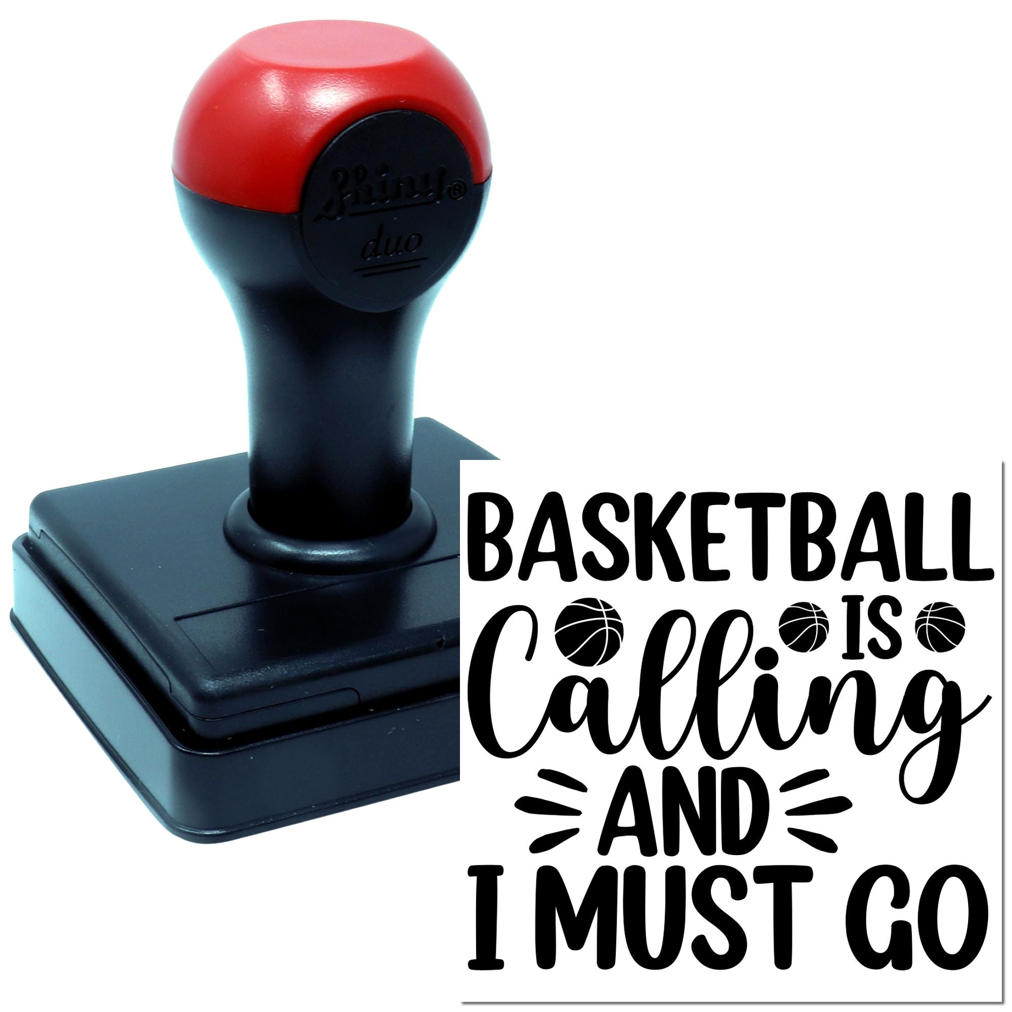 Basketball is Calling and I Must Go self-inking rubber stamp for sports-themed crafts, cards, and gifts.