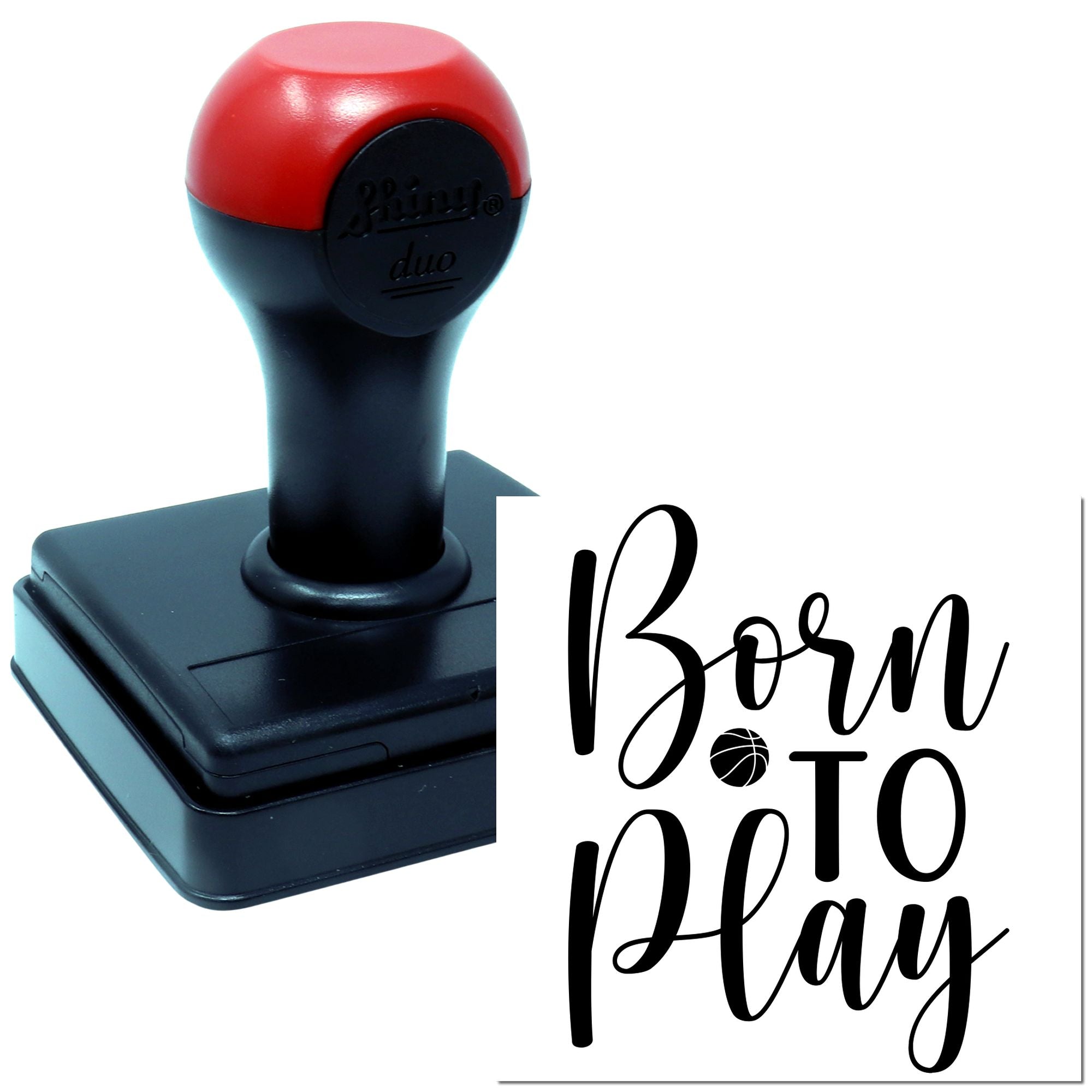 Custom self-inking rubber stamp with Born to Play basketball design for sports-themed branding and crafts