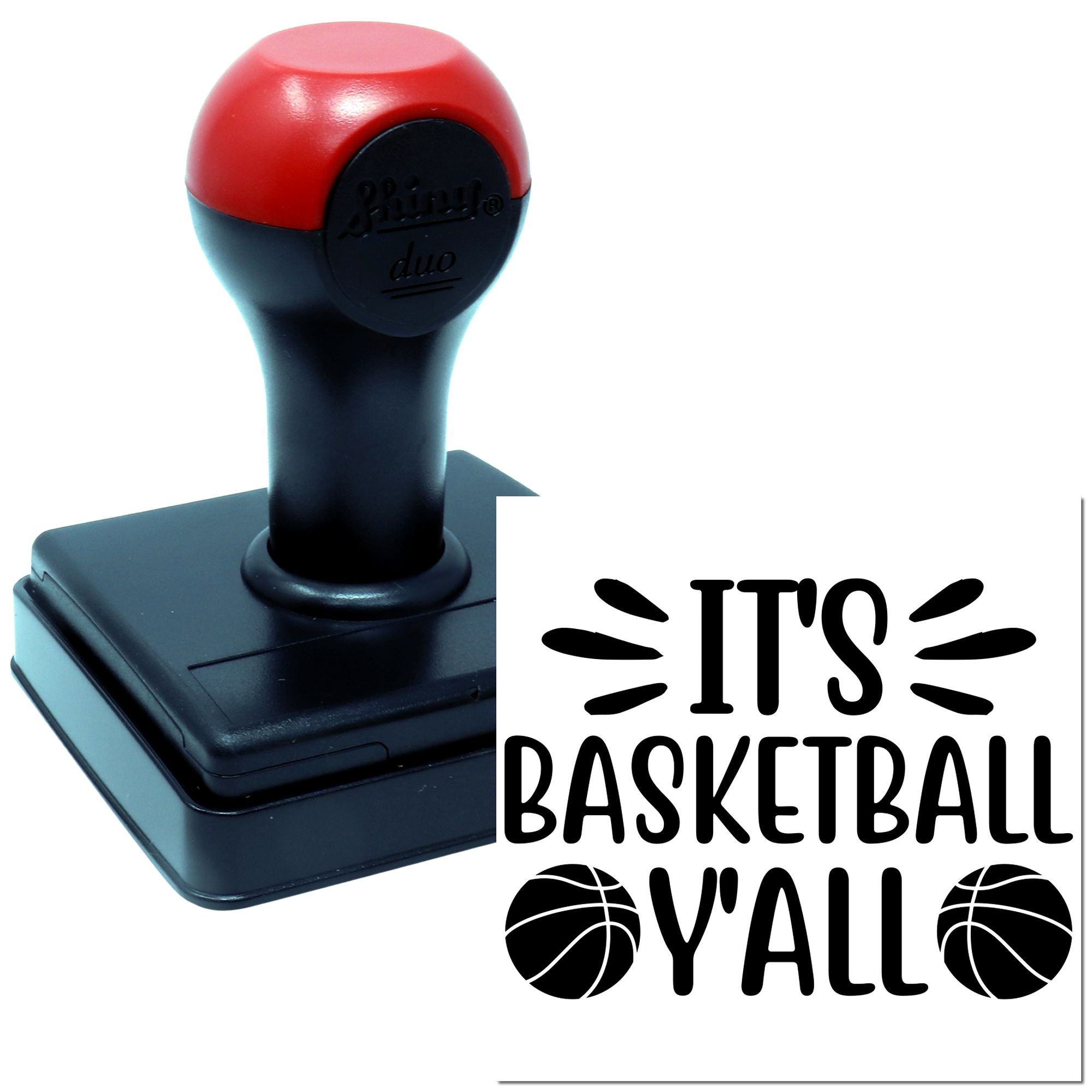 Custom basketball rubber stamp with Its Basketball Yall design, ideal for sports team crafts, gifts, and fan projects.