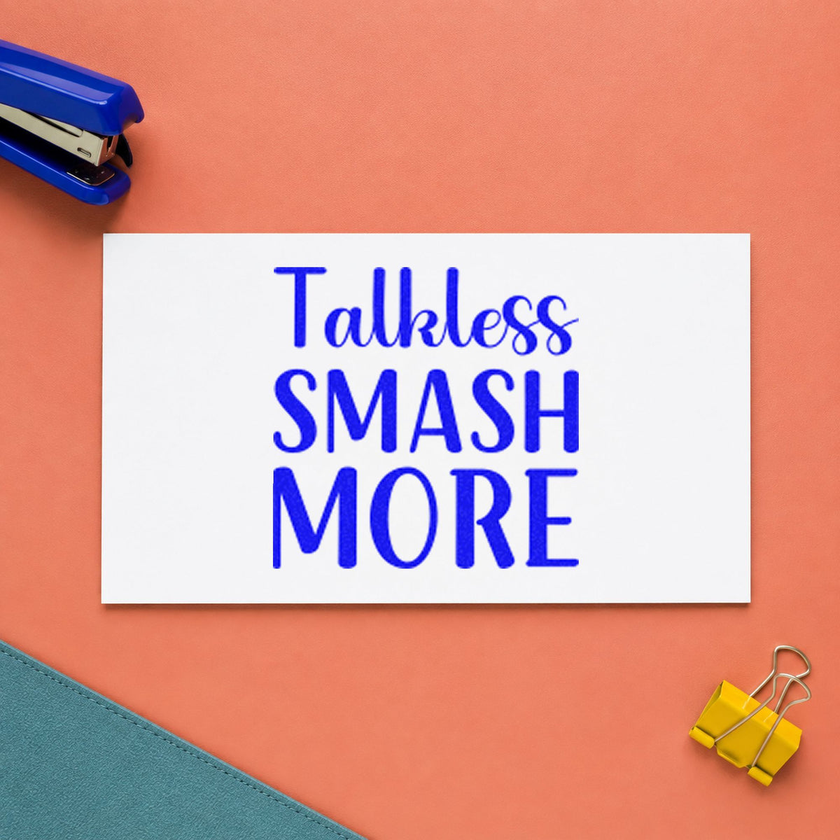 Talk Less Smash More Script Lettering Hand Stamp – Duo in use 5