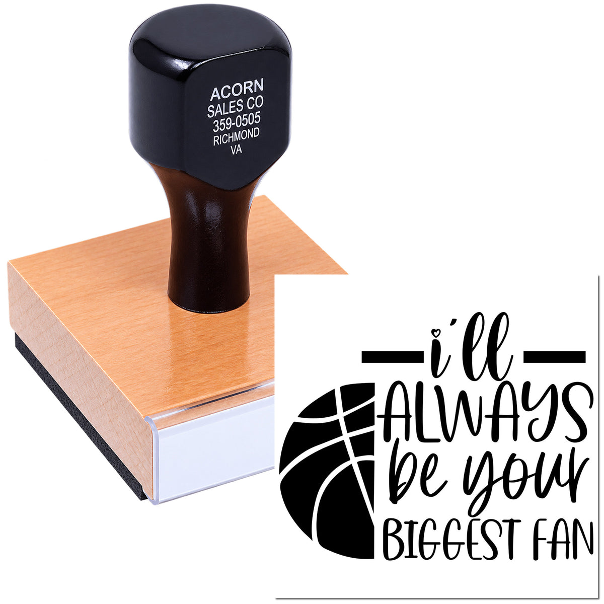 Custom rubber stamp with Ill always be your biggest fan basketball design for cards, gifts, and fan appreciation.