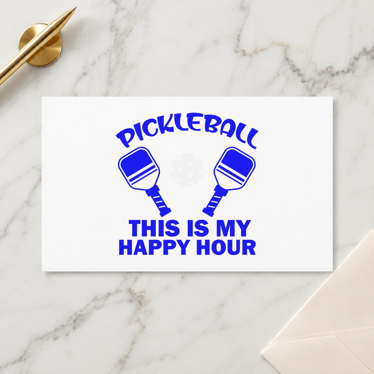 Pickleball My Happy Hour craft stamp in blue ink on cardstock, an easy option for league tee printing.