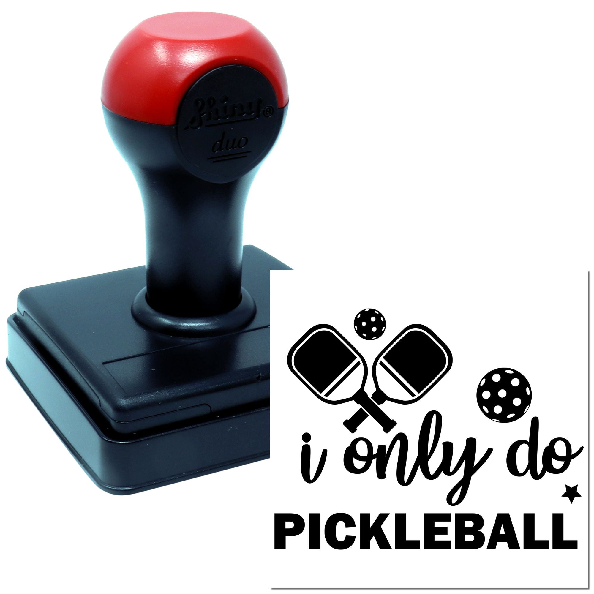 Self-inking pickleball rubber stamp featuring I only do pickleball and paddle design for custom sports crafts and cards.