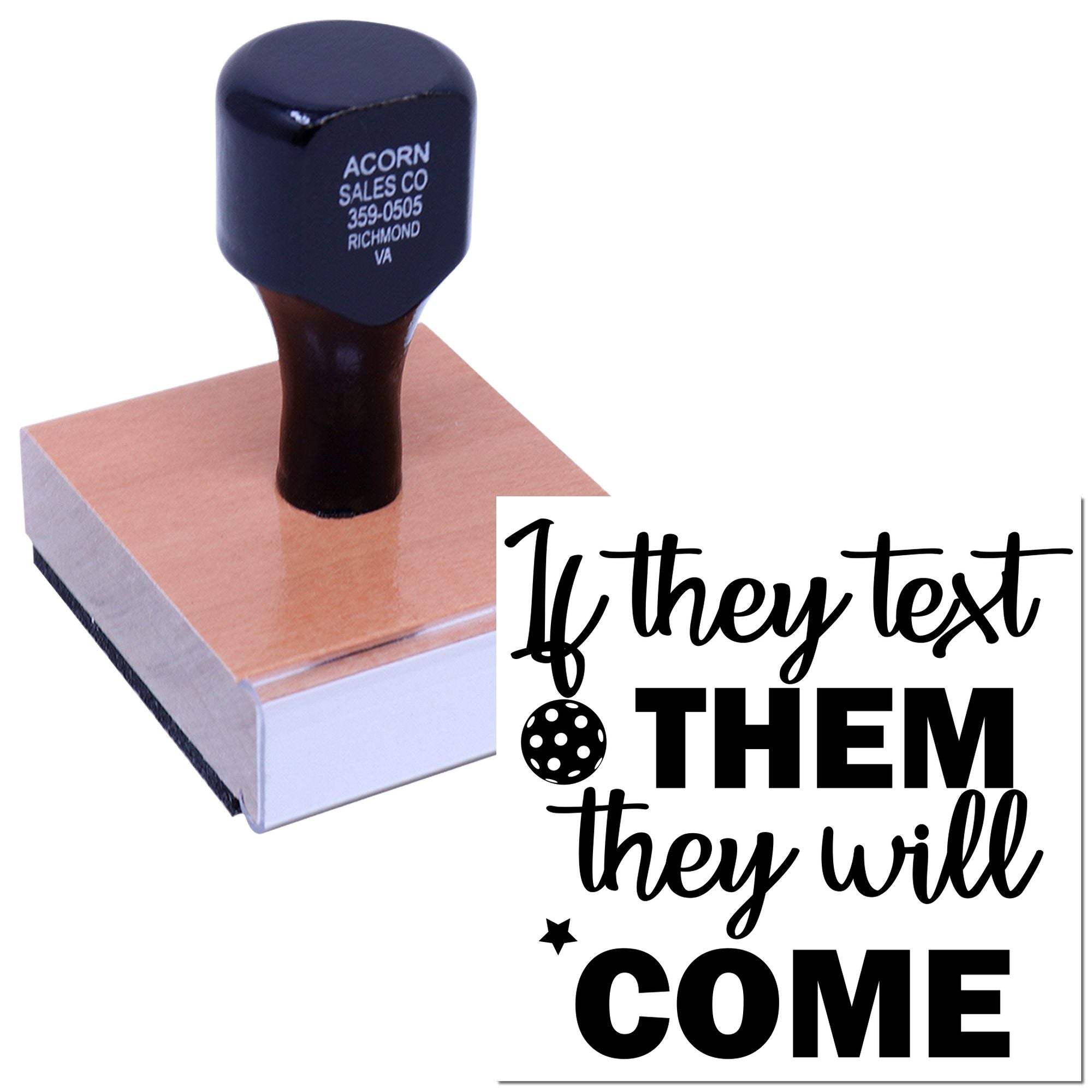 Personalized rubber stamp with If they text them they will come slogan for promotional business branding.