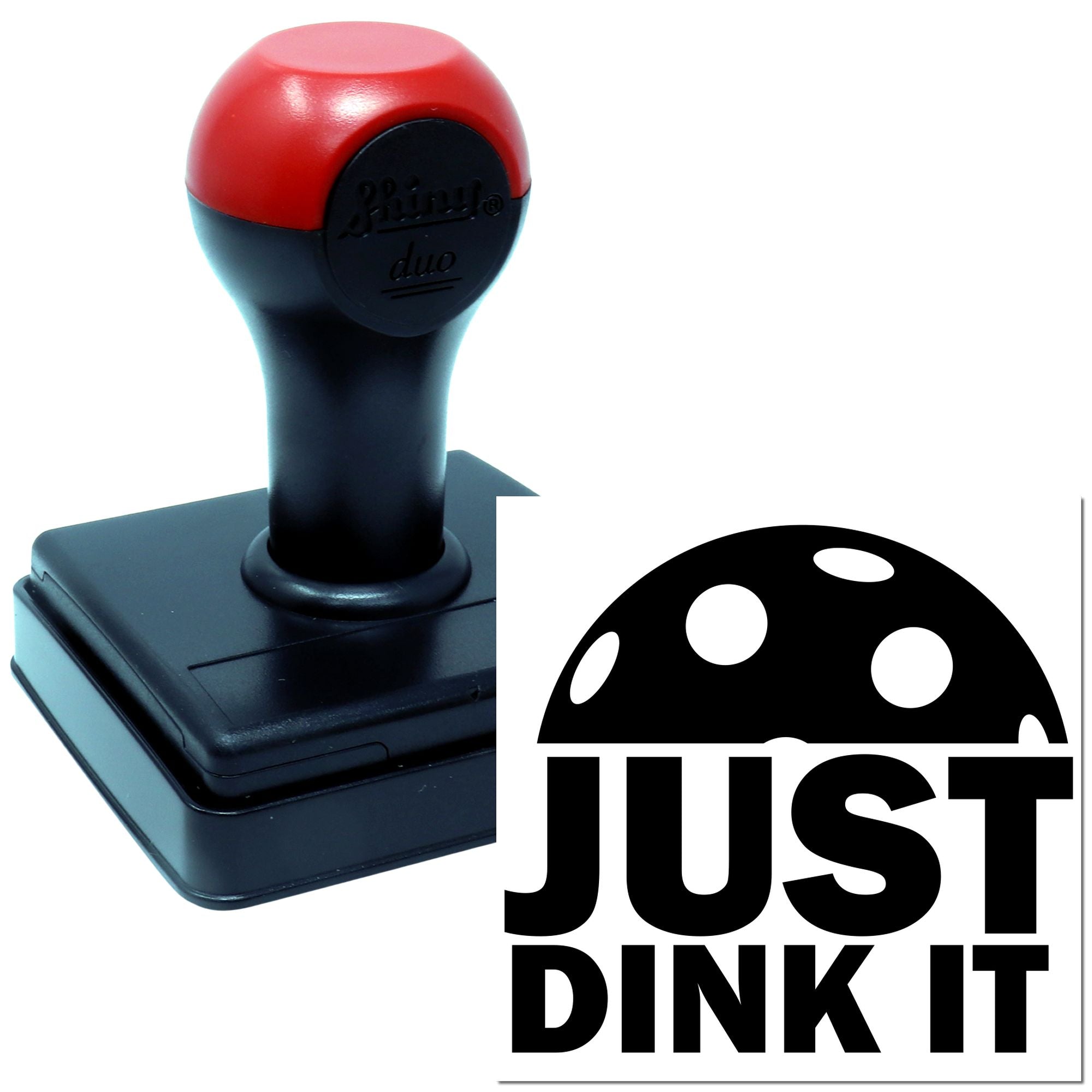 Self-inking rubber stamp with Just Dink It custom design for office, craft, or branding use.