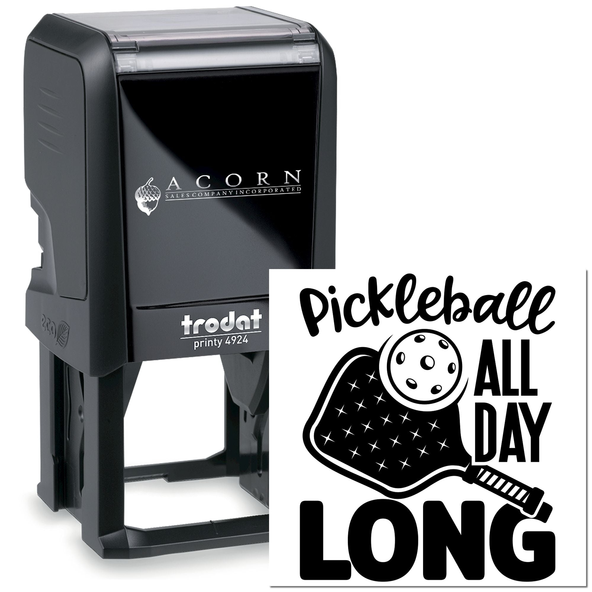Custom self-inking rubber stamp for pickleball, featuring Trodat Printy 4924 and Pickleball All Day design.