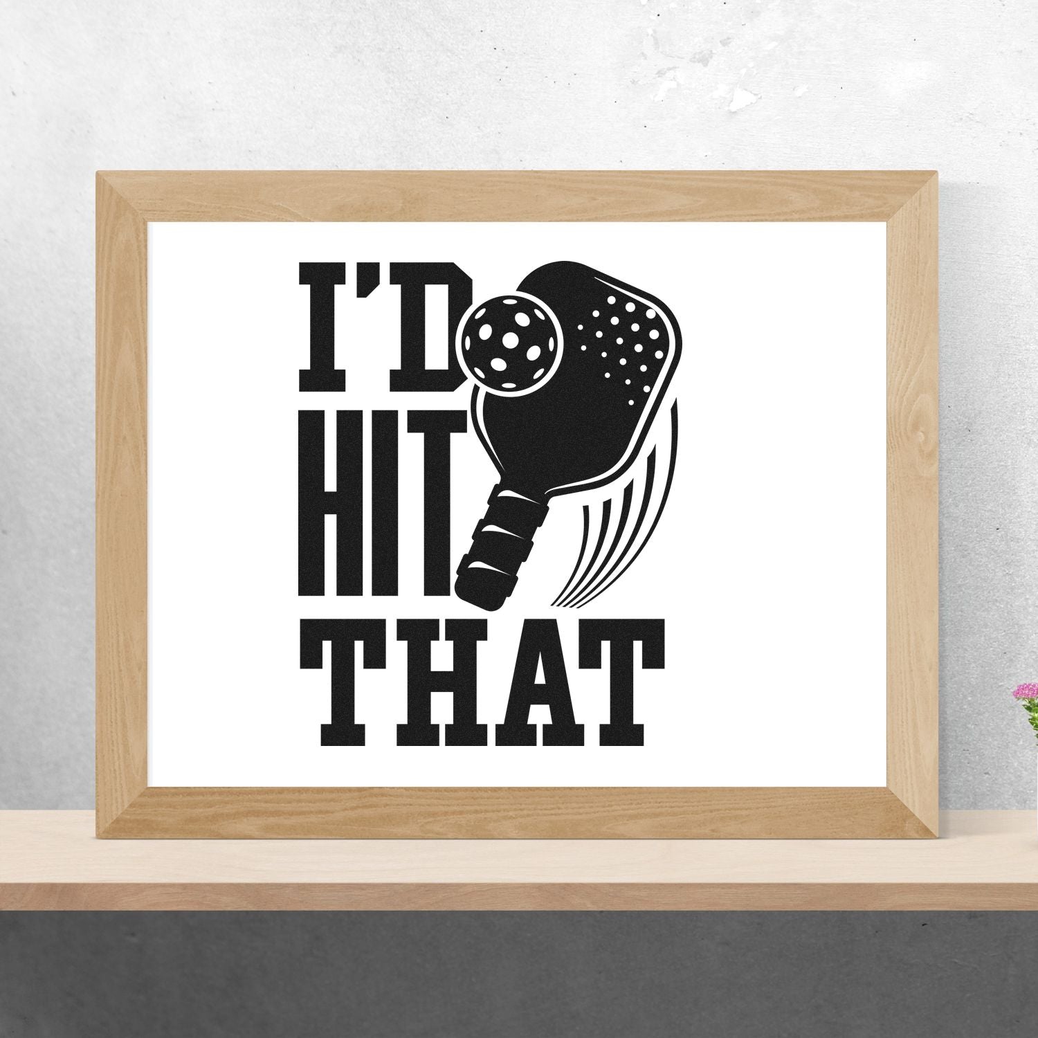 Funny pickleball rubber stamp design with Id Hit That slogan, paddle and ball graphic for sports crafts.