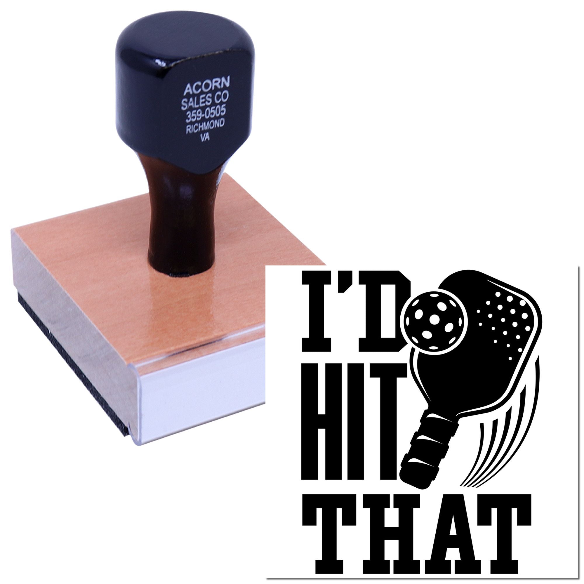 Custom rubber stamp with Id Hit That pickleball paddle graphic for sports-themed crafts and personalized stamping.