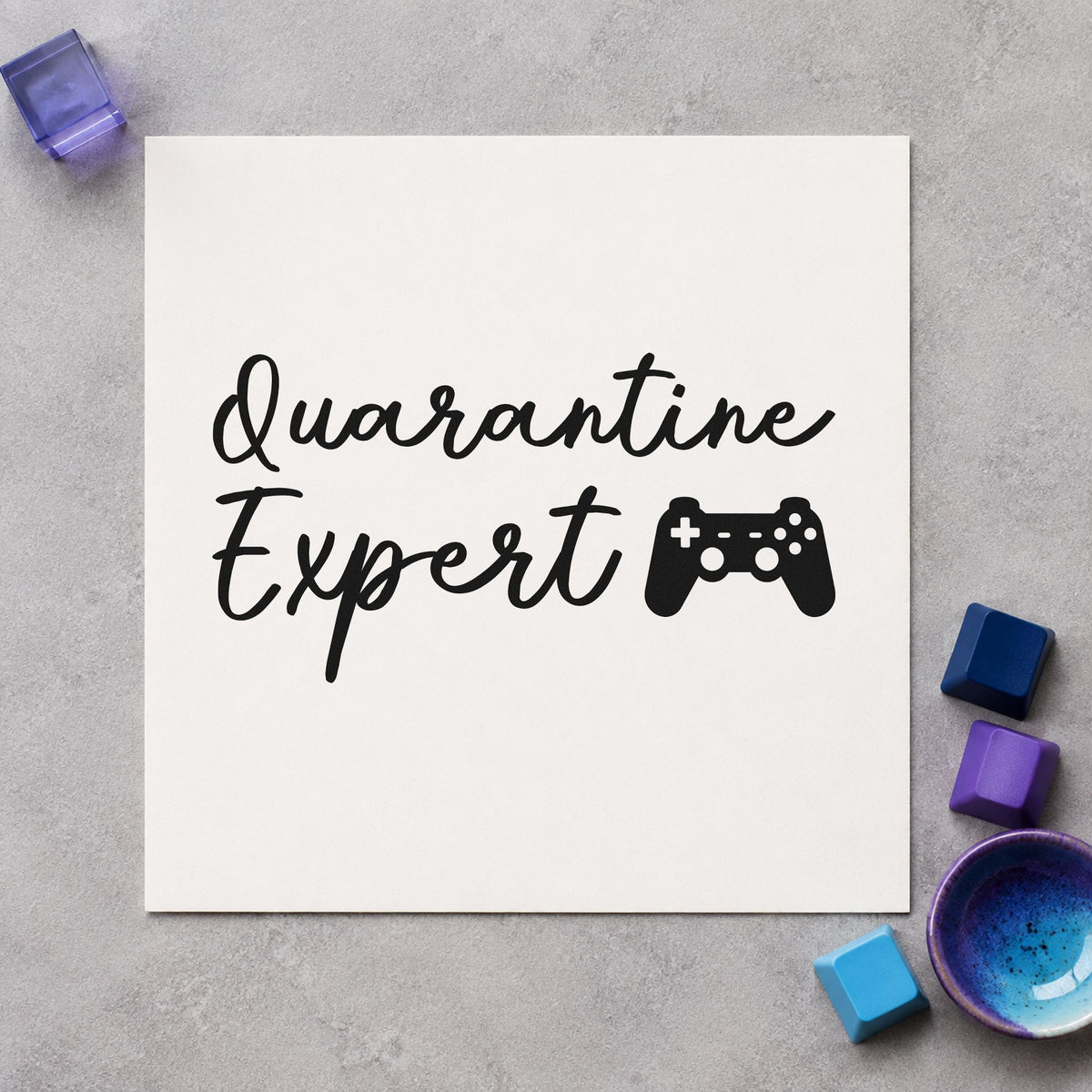 Quarantine Expert Gaming Controller craft stamp in black ink on cardstock, an easy option for online night album page.