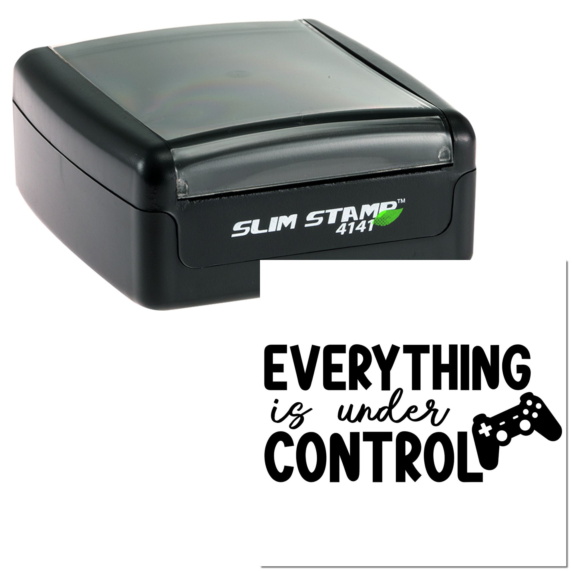 Slim self-inking rubber stamp with Everything is under control message and game controller icon for custom office stamping.
