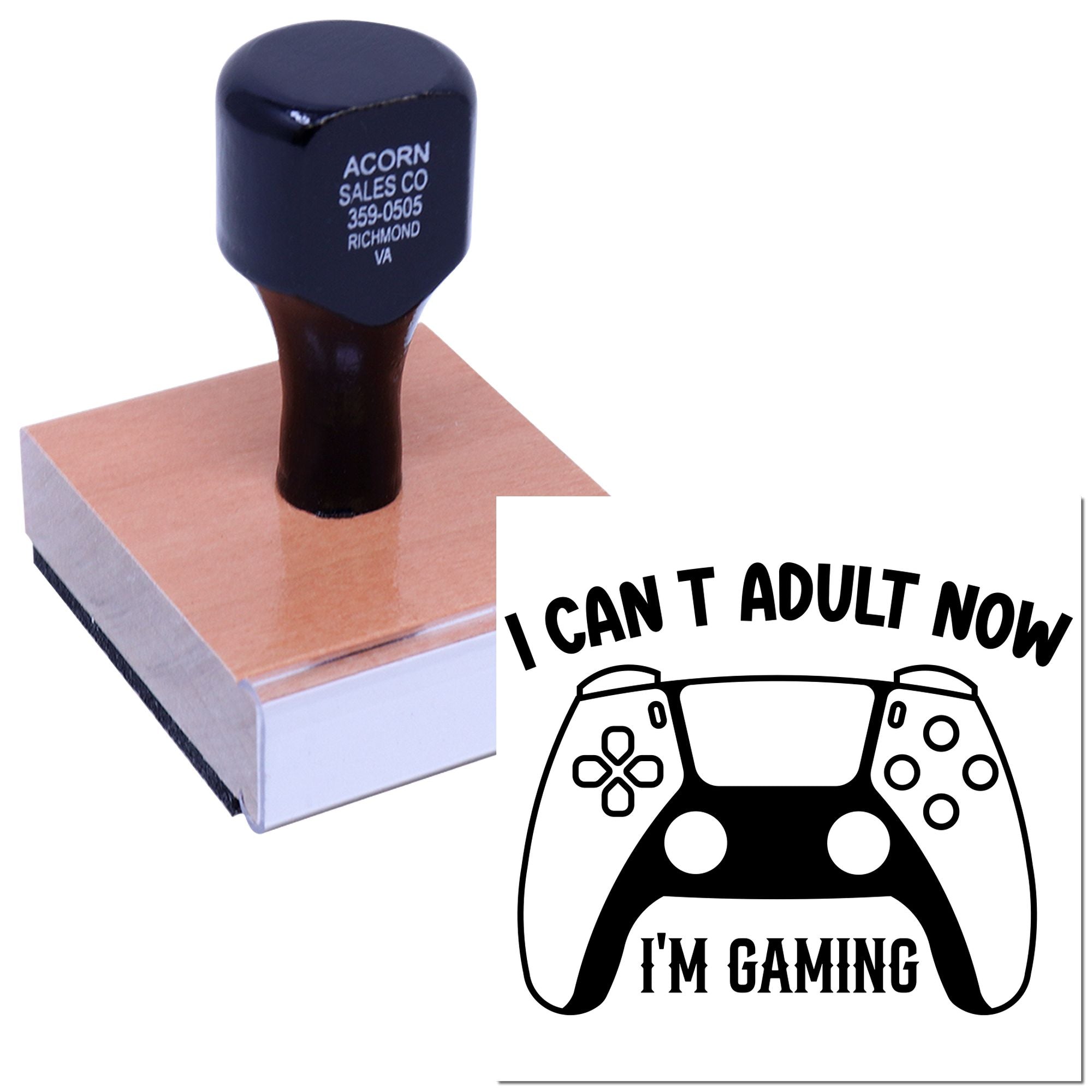 Custom rubber stamp impression with I Cant Adult Now, Im Gaming gamer controller design for fun projects.