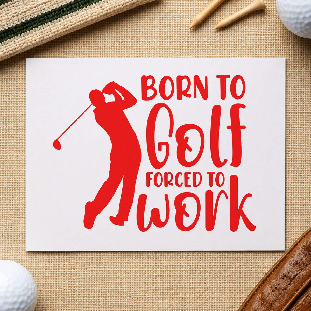 Born To Golf Forced To Work Rubber Stamp – Wood Handle in use 7