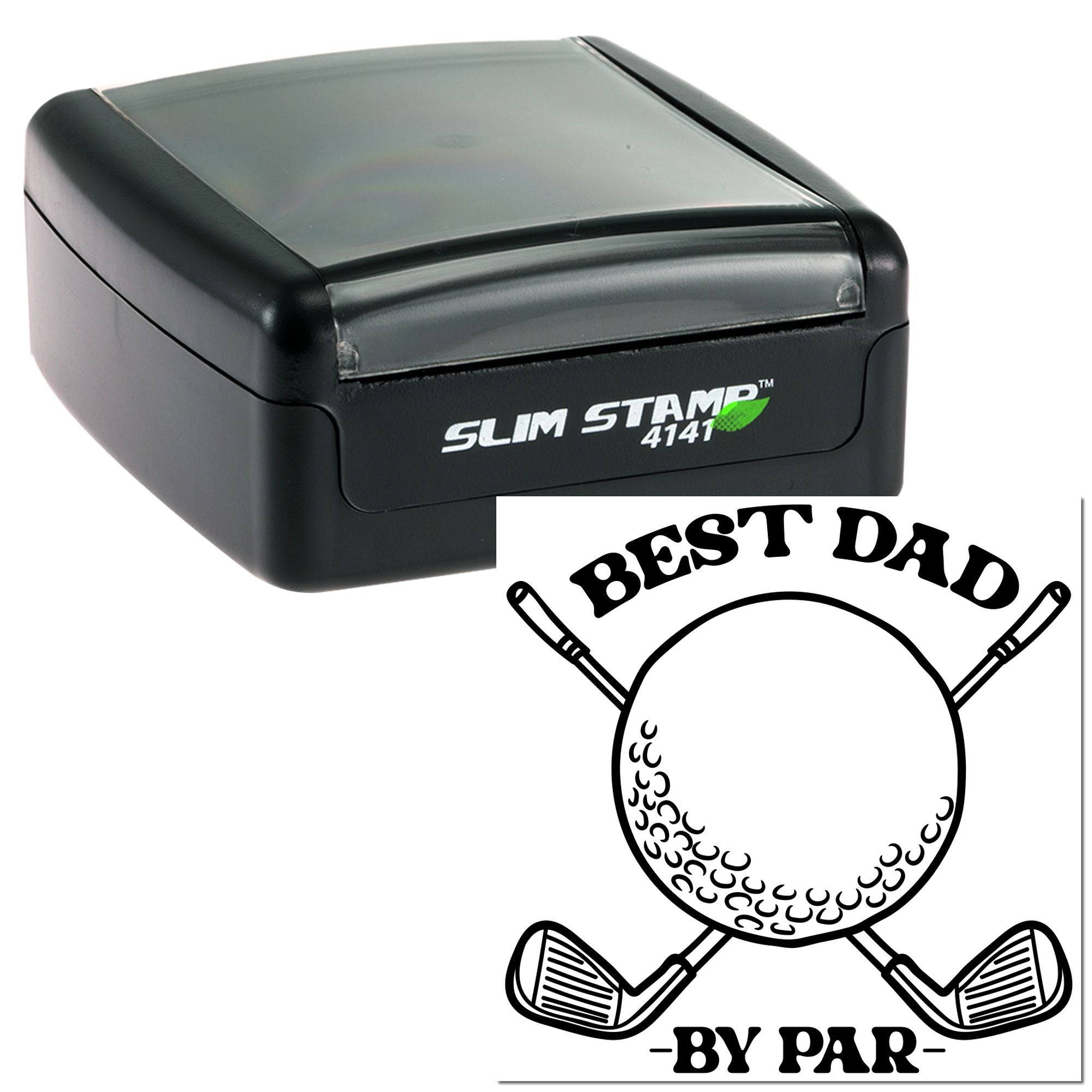 Slim Stamp 4141 self-inking rubber stamp with golf Best Dad by Par design for Fathers Day gifts and personalized stamping.