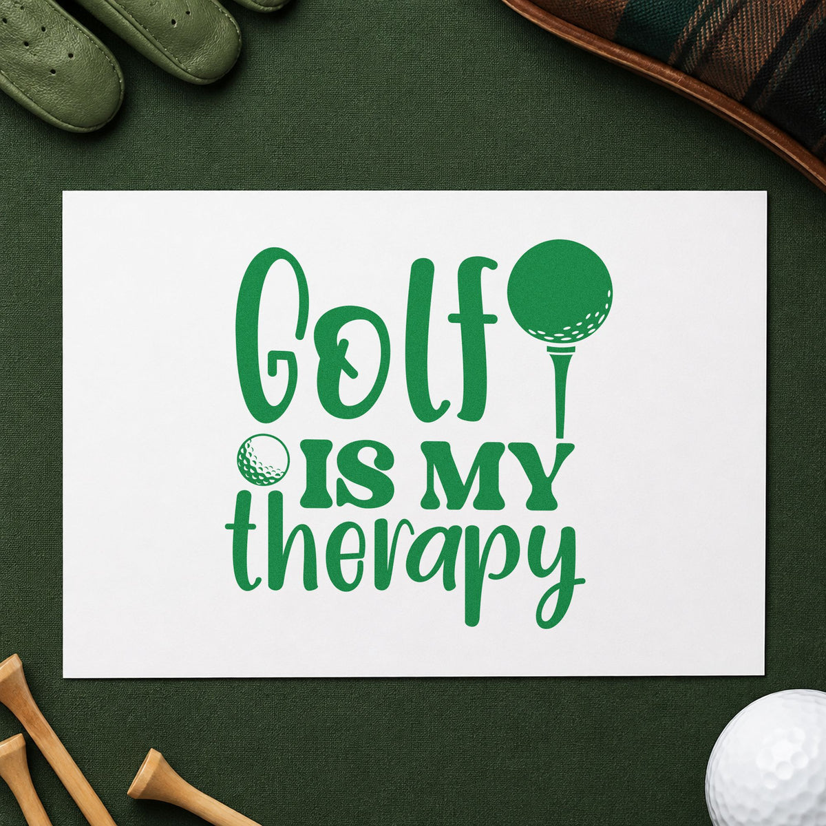 Golf Is My Therapy craft stamp imprint in green ink on a handmade project, one idea being drill focus cards.