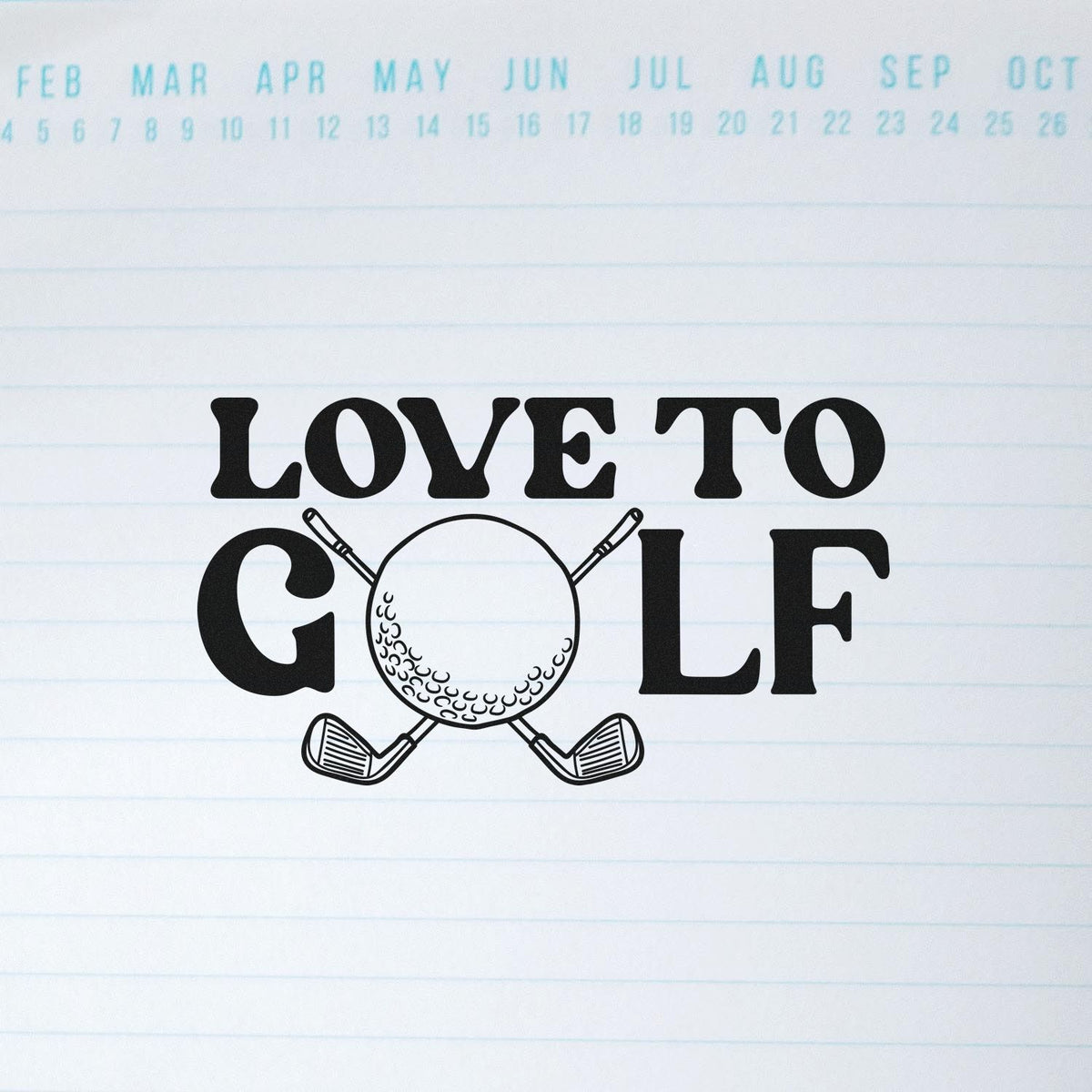 Love to Golf rubber stamp design with golf ball and crossed clubs for golf-themed cards, crafts, and scrapbooking.