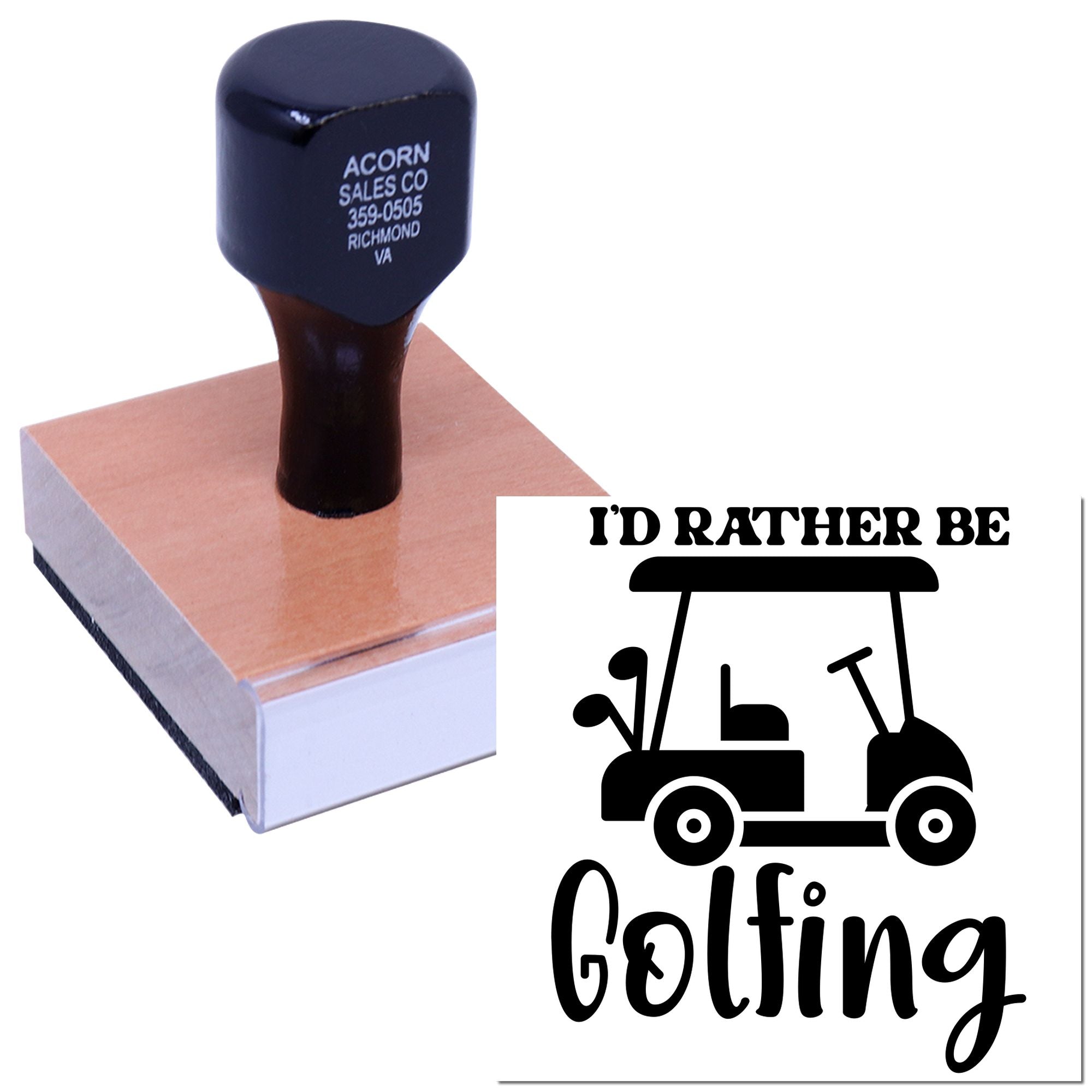 Custom rubber stamp with Id Rather Be Golfing design, perfect for golf-themed crafts, gifts, and personalized business branding.