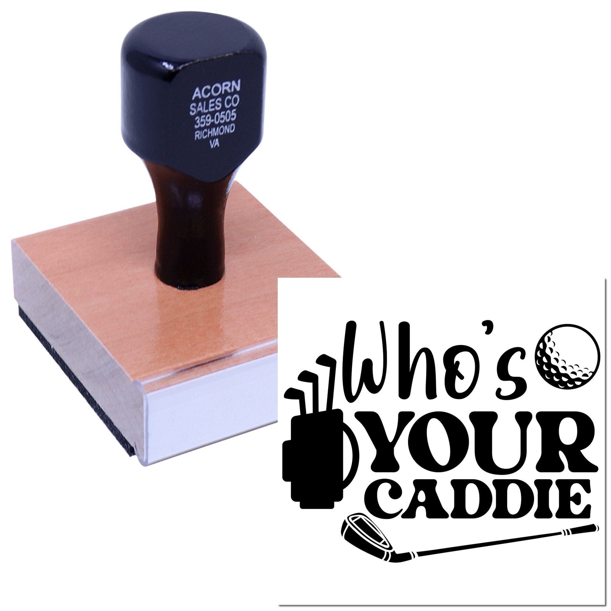 Custom golf rubber stamp featuring Whos Your Caddie design for personalized sports branding and promotions.