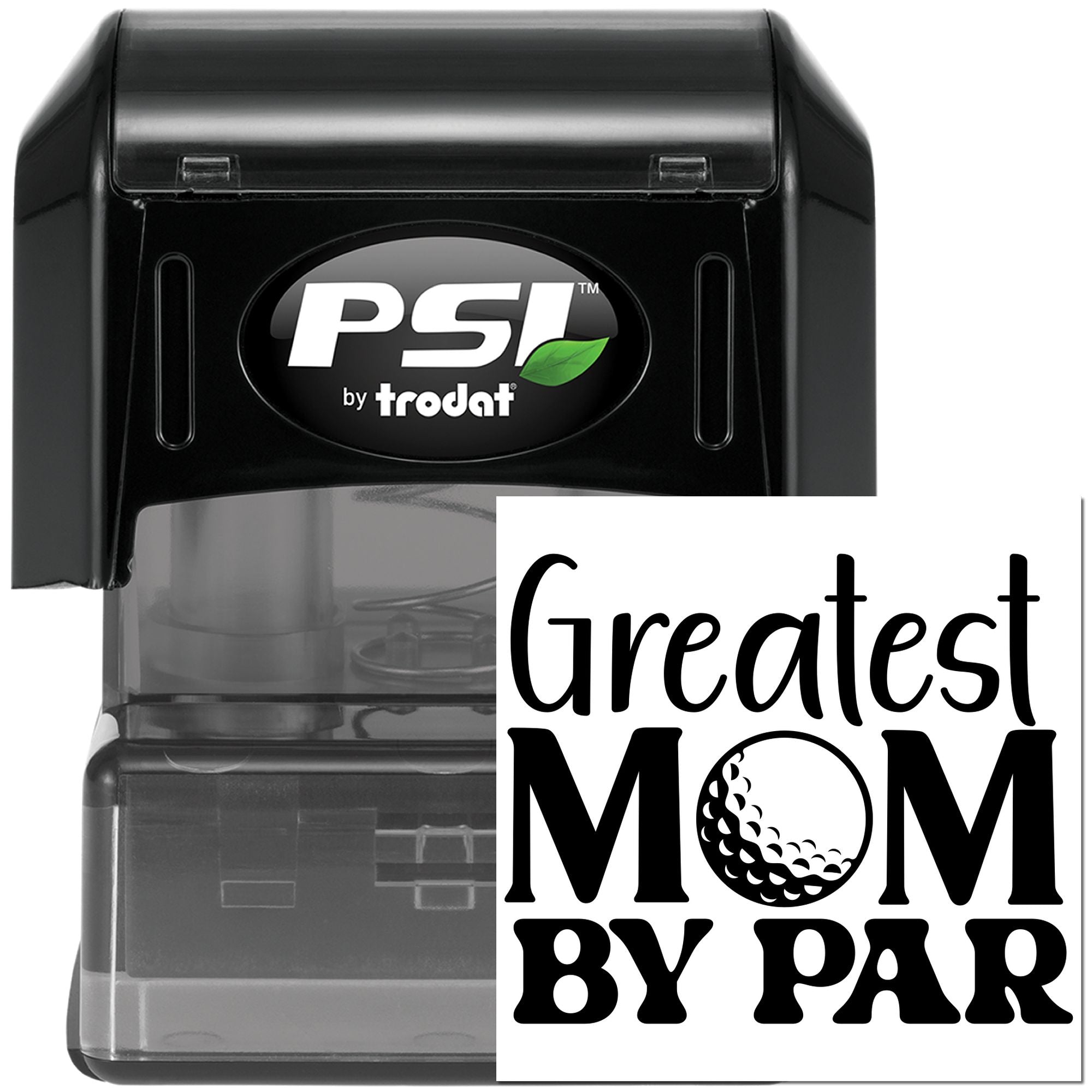 Greatest Mom by Par self-inking rubber stamp by PSI Trodat, perfect golf-themed Mothers Day gifts and cards.