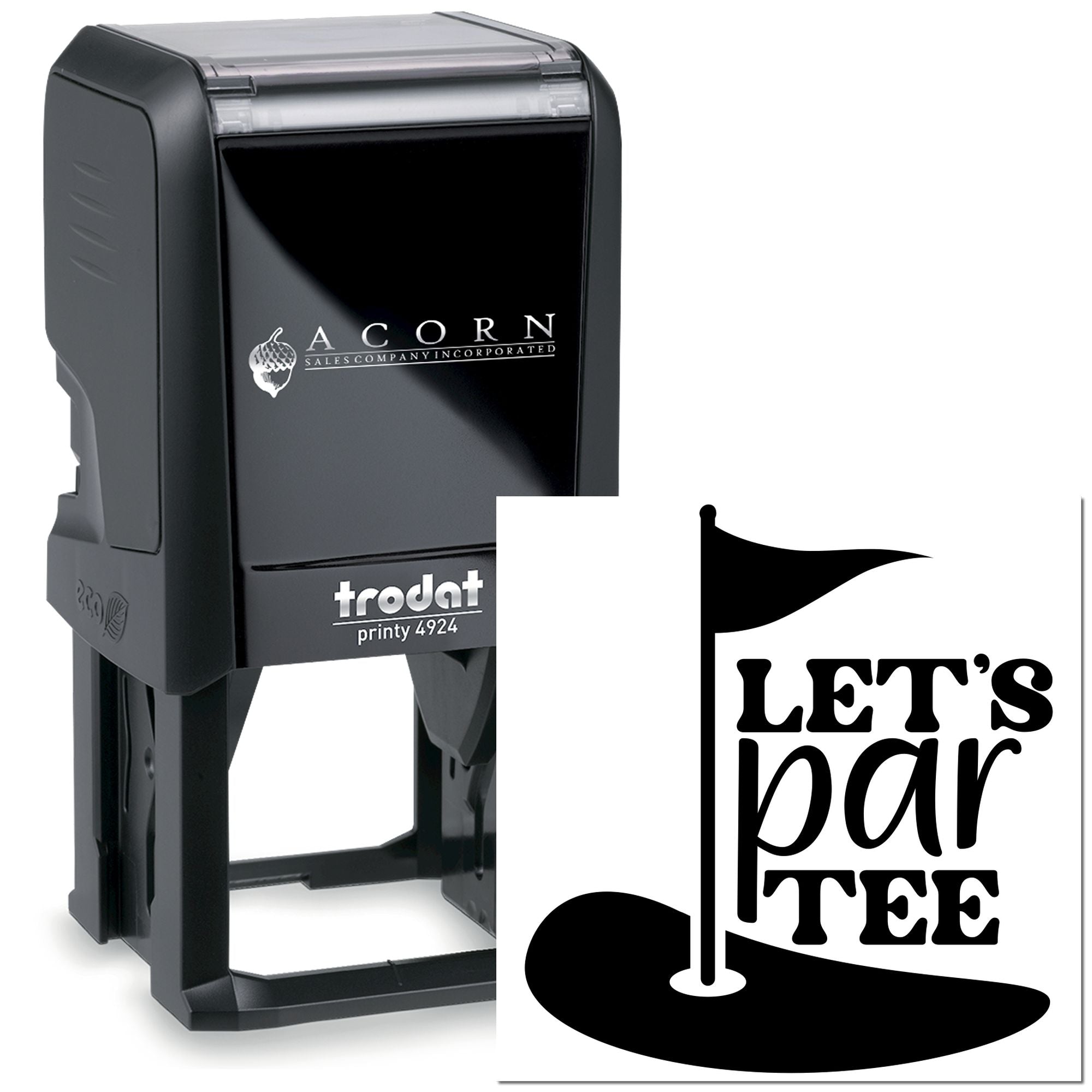 Custom self-inking rubber stamp Trodat Printy 4924 with golf Lets par-tee imprint and logo.