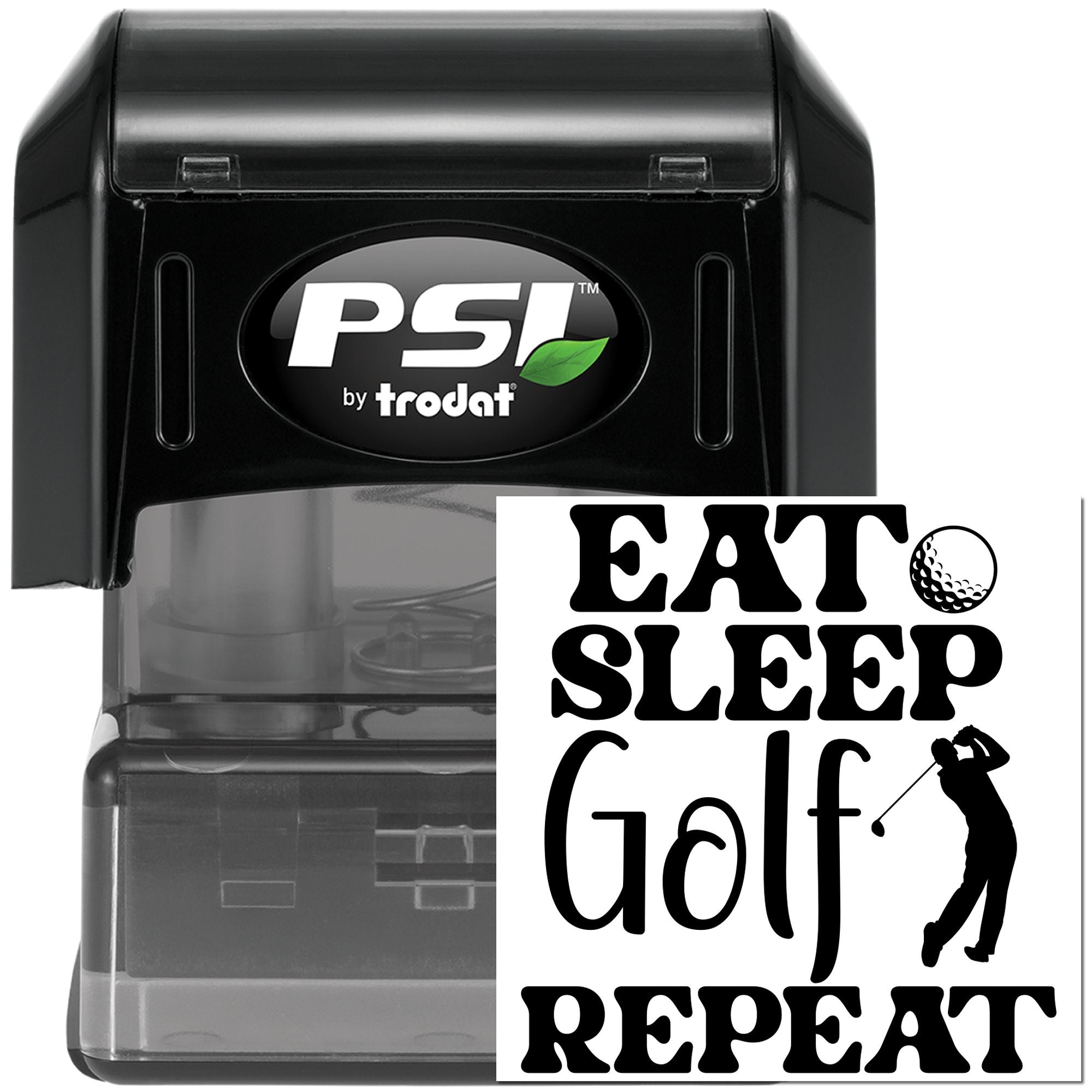 PSI by Trodat self-inking rubber stamp with Eat Sleep Golf Repeat design for custom golf gift and office use