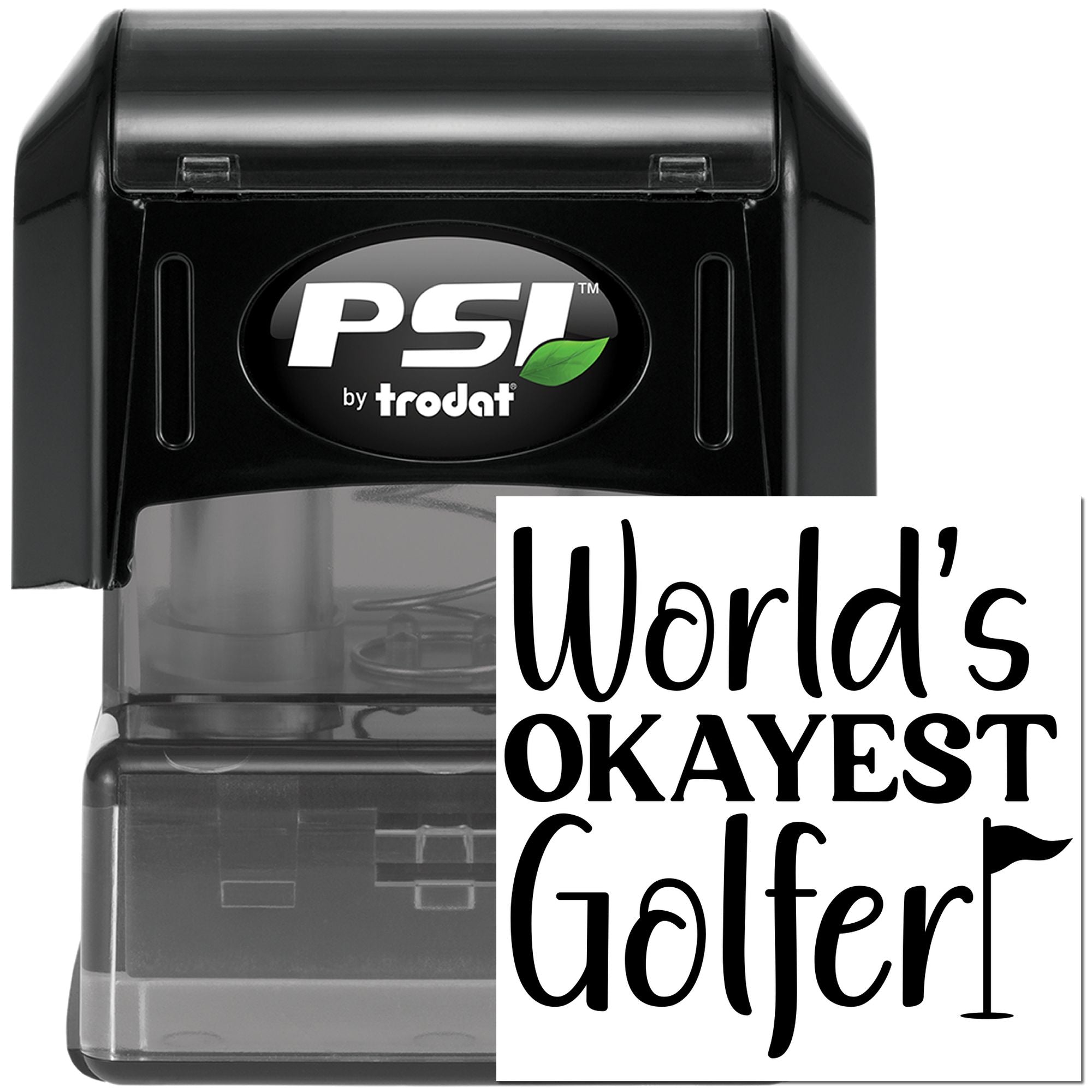 PSI by Trodat self-inking rubber stamp with 'Worlds Okayest Golfer' imprint, perfect for golf gifts and custom marking.