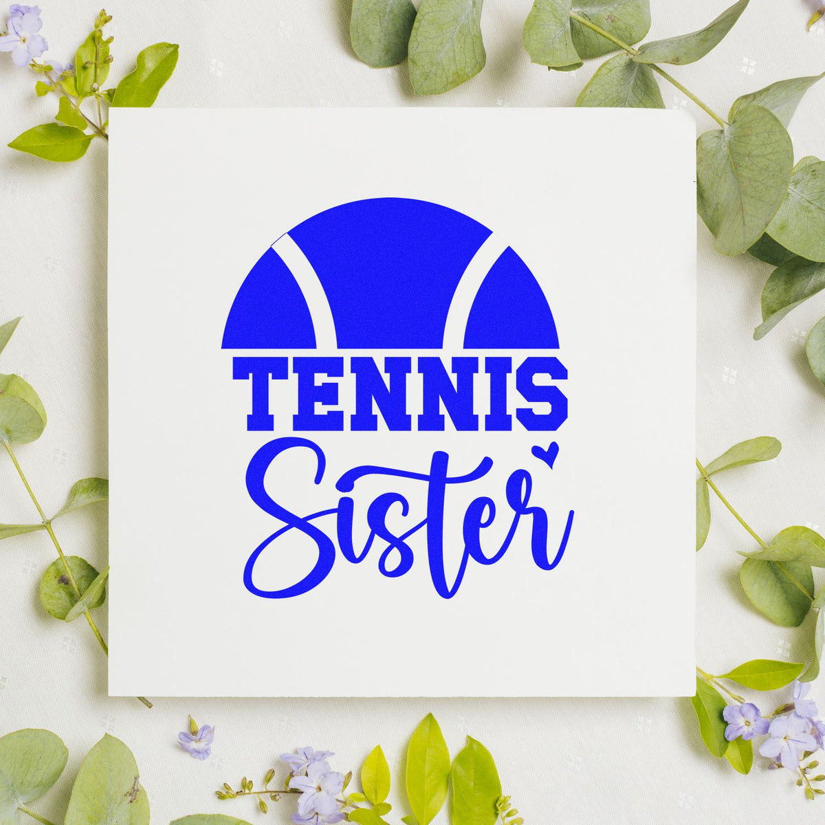 Tennis Sister rubber stamp design with tennis ball icon, ideal for custom sports cards, scrapbook projects, and gifts.