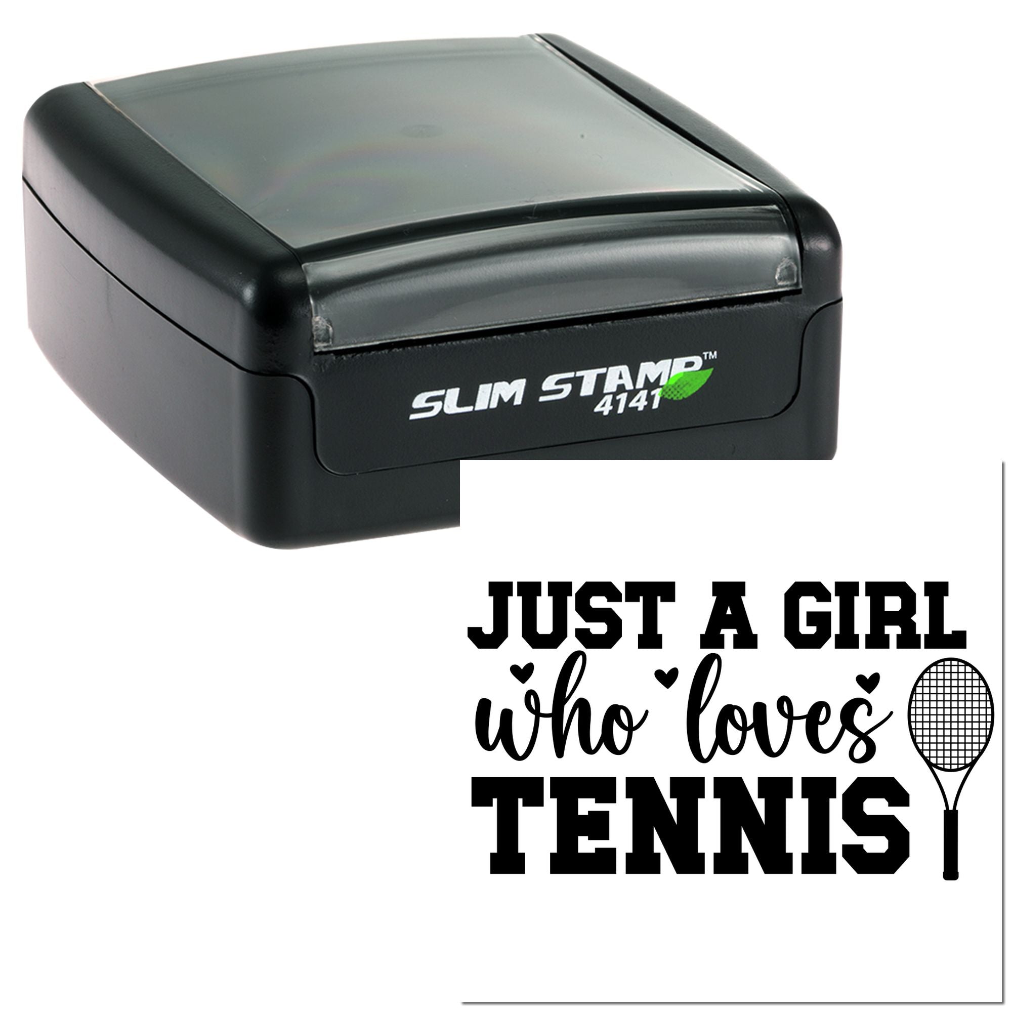 Custom self-inking rubber stamp for tennis lovers with Just a Girl Who Loves Tennis design and racket icon.