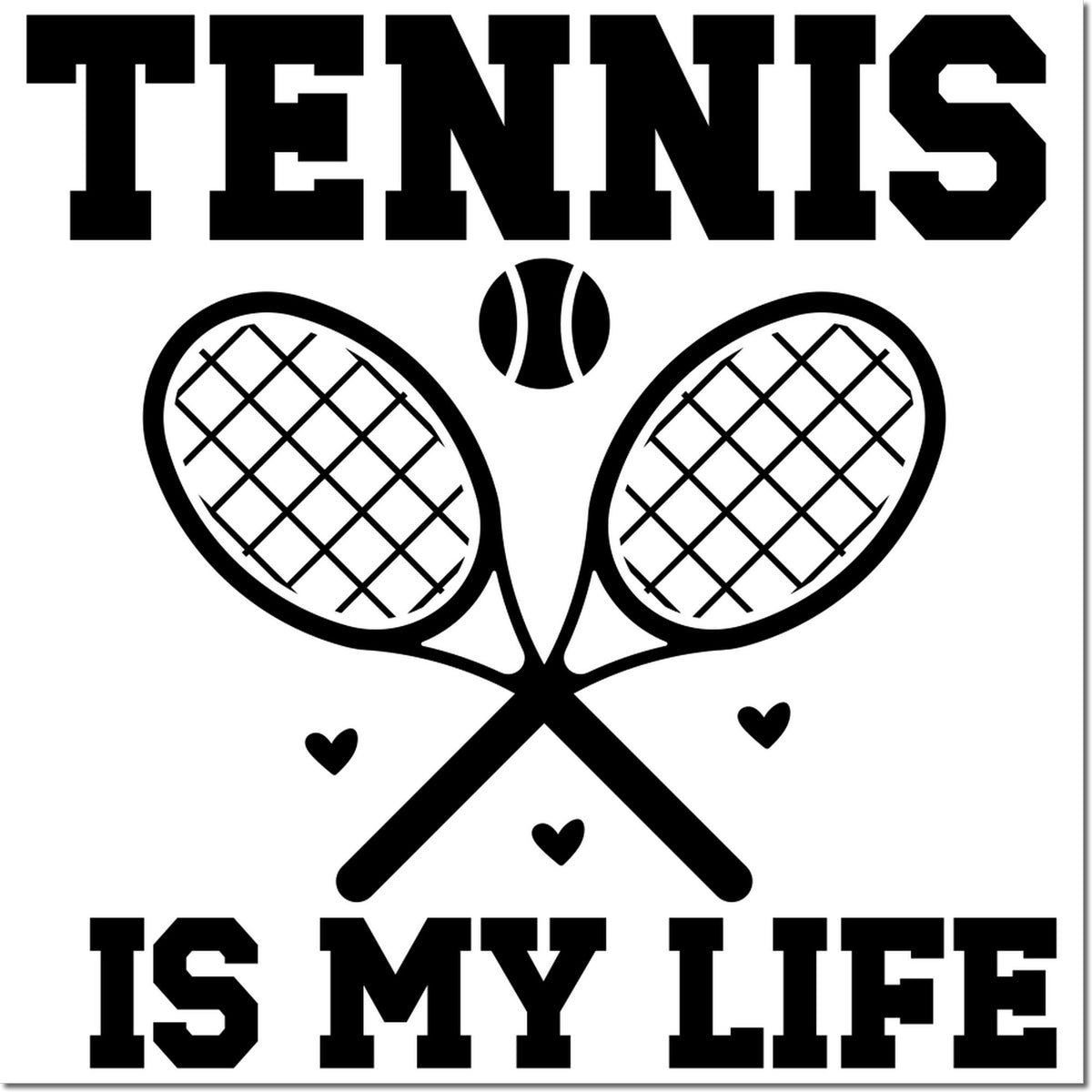 Tennis is My Life rubber stamp design with crossed tennis rackets, ball, and hearts for tennis lovers.