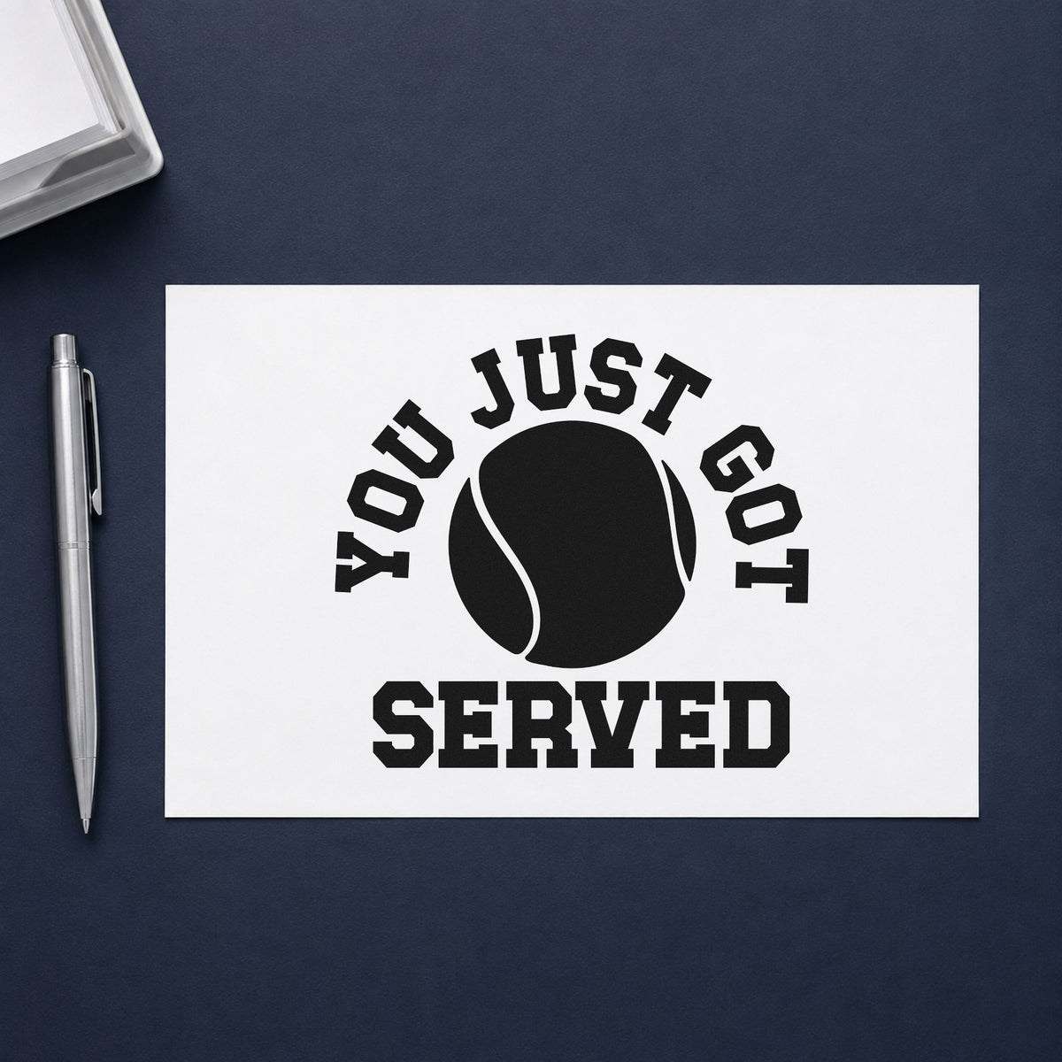 You Just Got Served Slim Pre-Inked Stamp in use 4