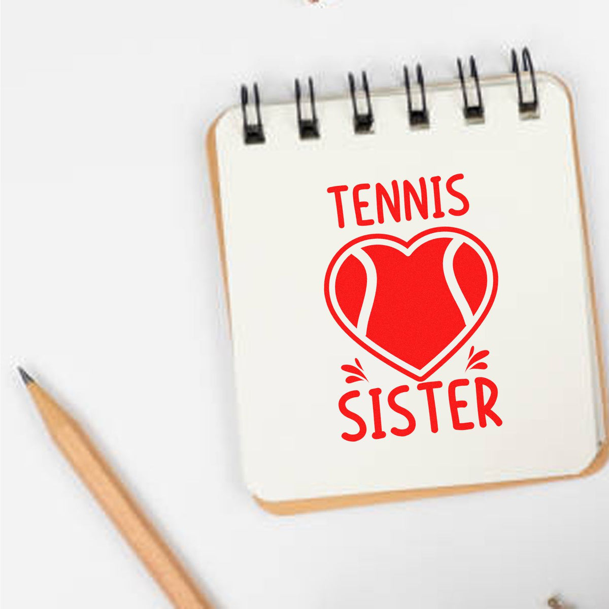 Tennis sister rubber stamp design with heart tennis ball graphic for personalized sports gifts, scrapbooking, and crafts.