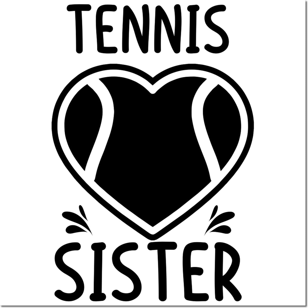 Tennis Sister rubber stamp design with heart-shaped tennis ball, perfect for custom sports-themed gift stamps.
