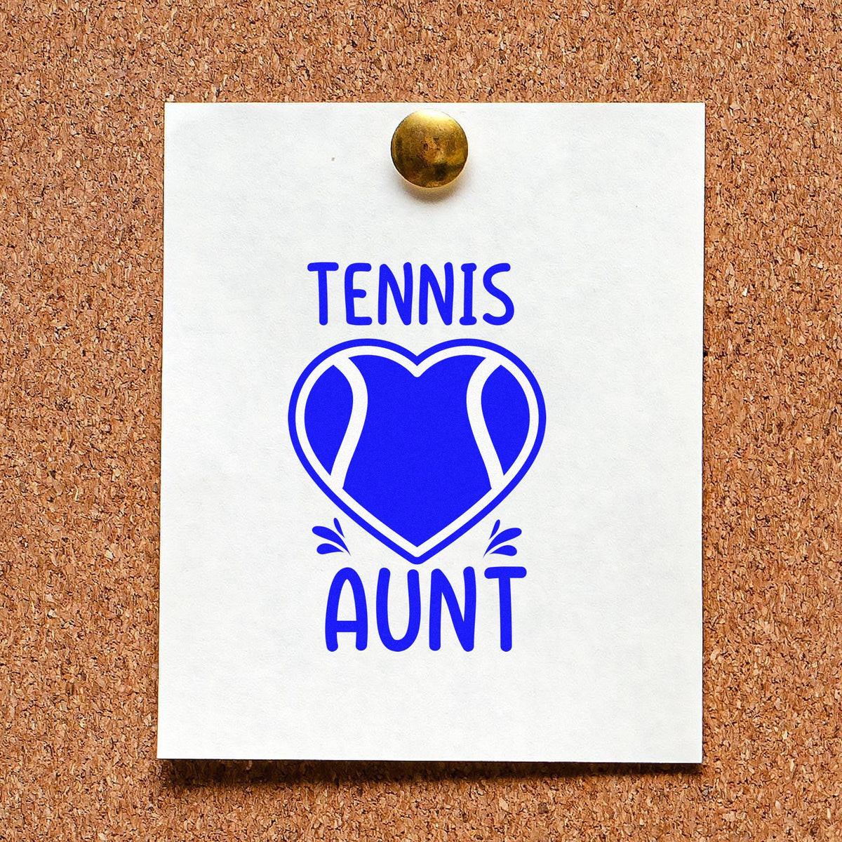 Tennis Aunt rubber stamp design with blue heart tennis ball graphic on a pinned white card.